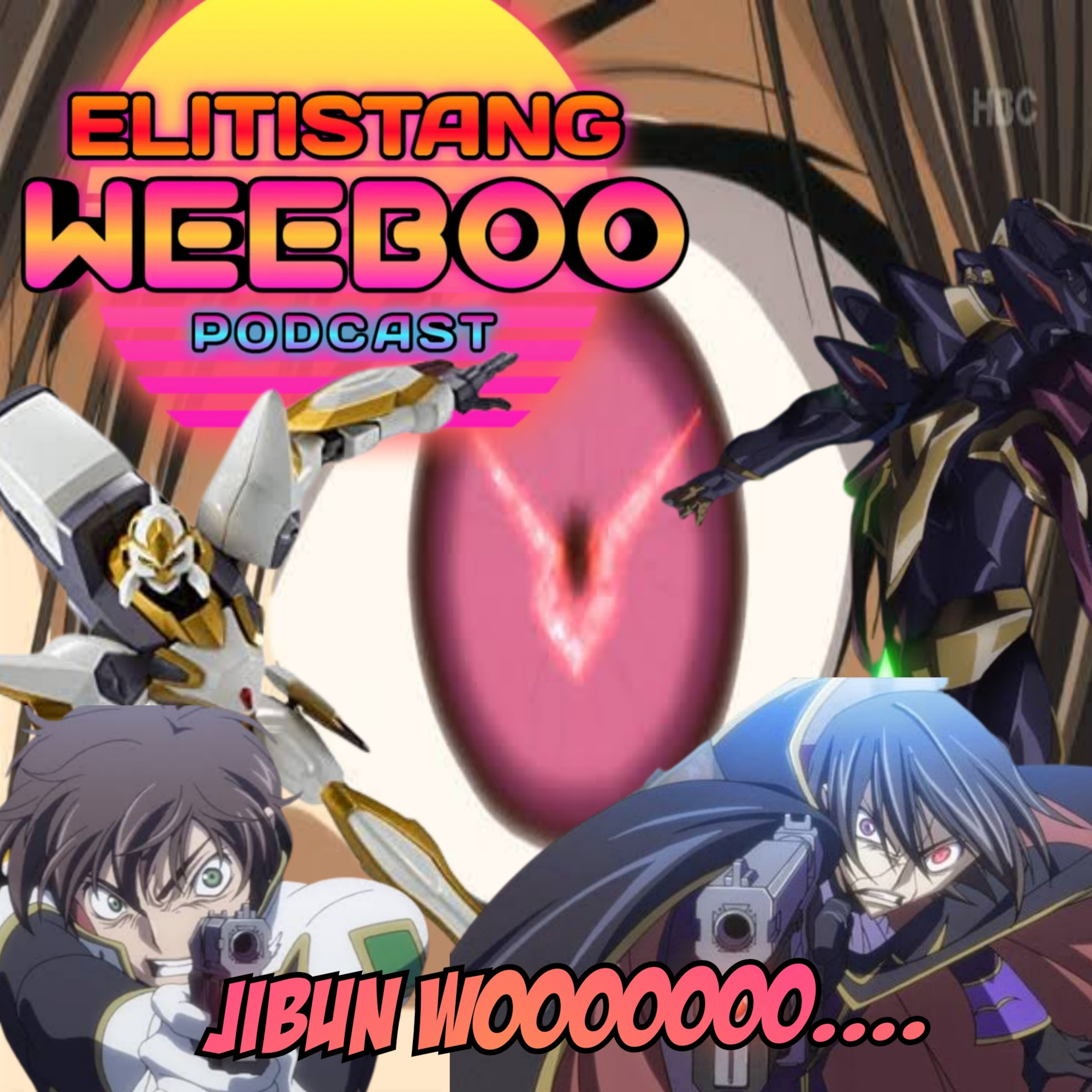 Elitistang Weeboo Podcast