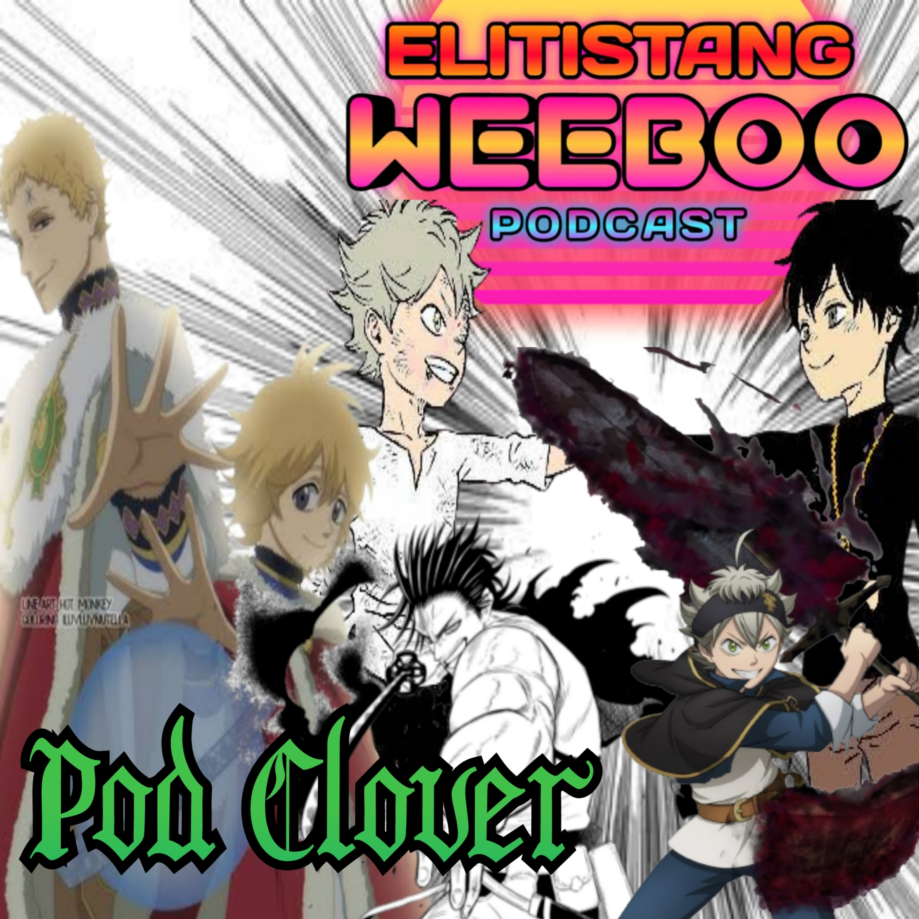 Elitistang Weeboo Podcast