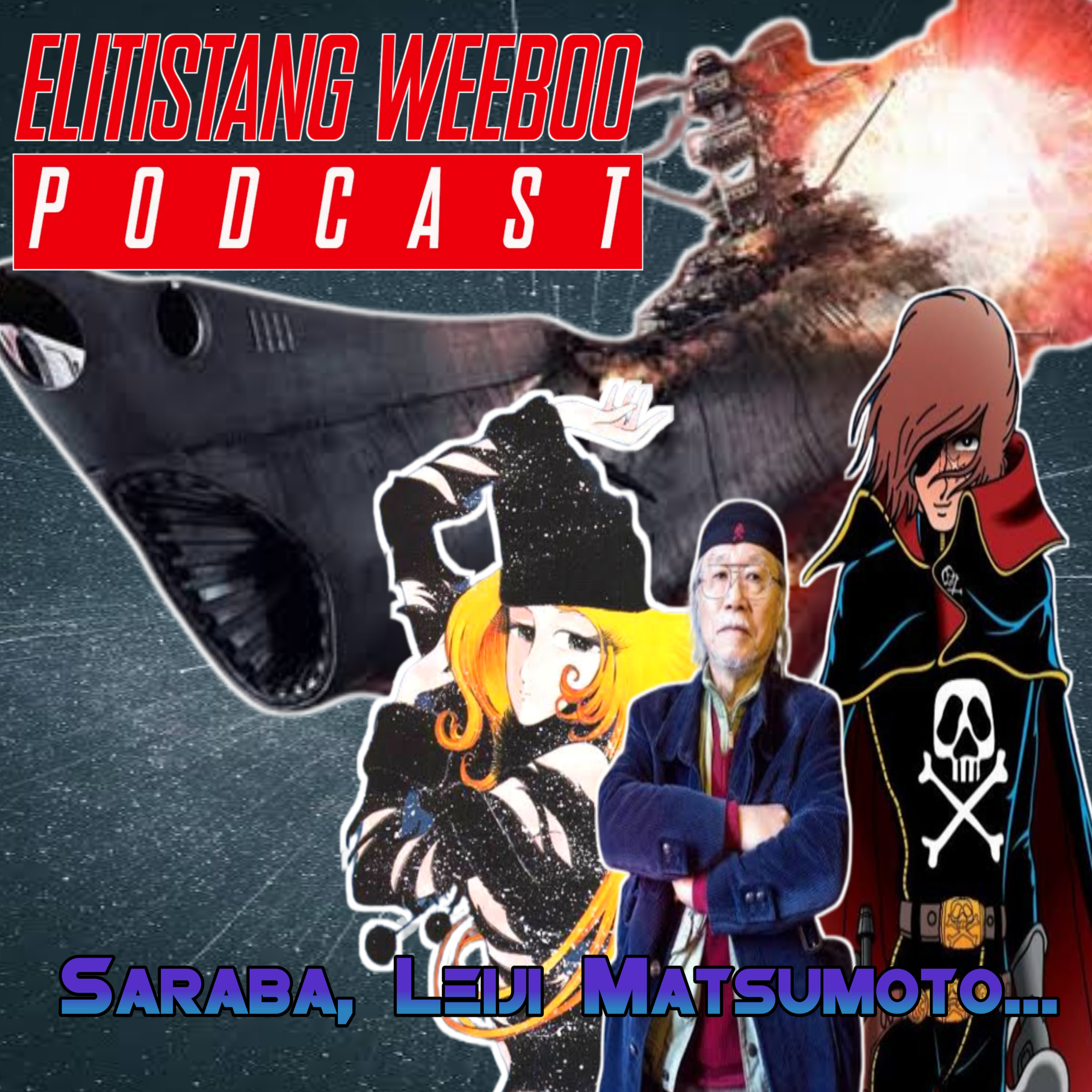 Elitistang Weeboo Podcast