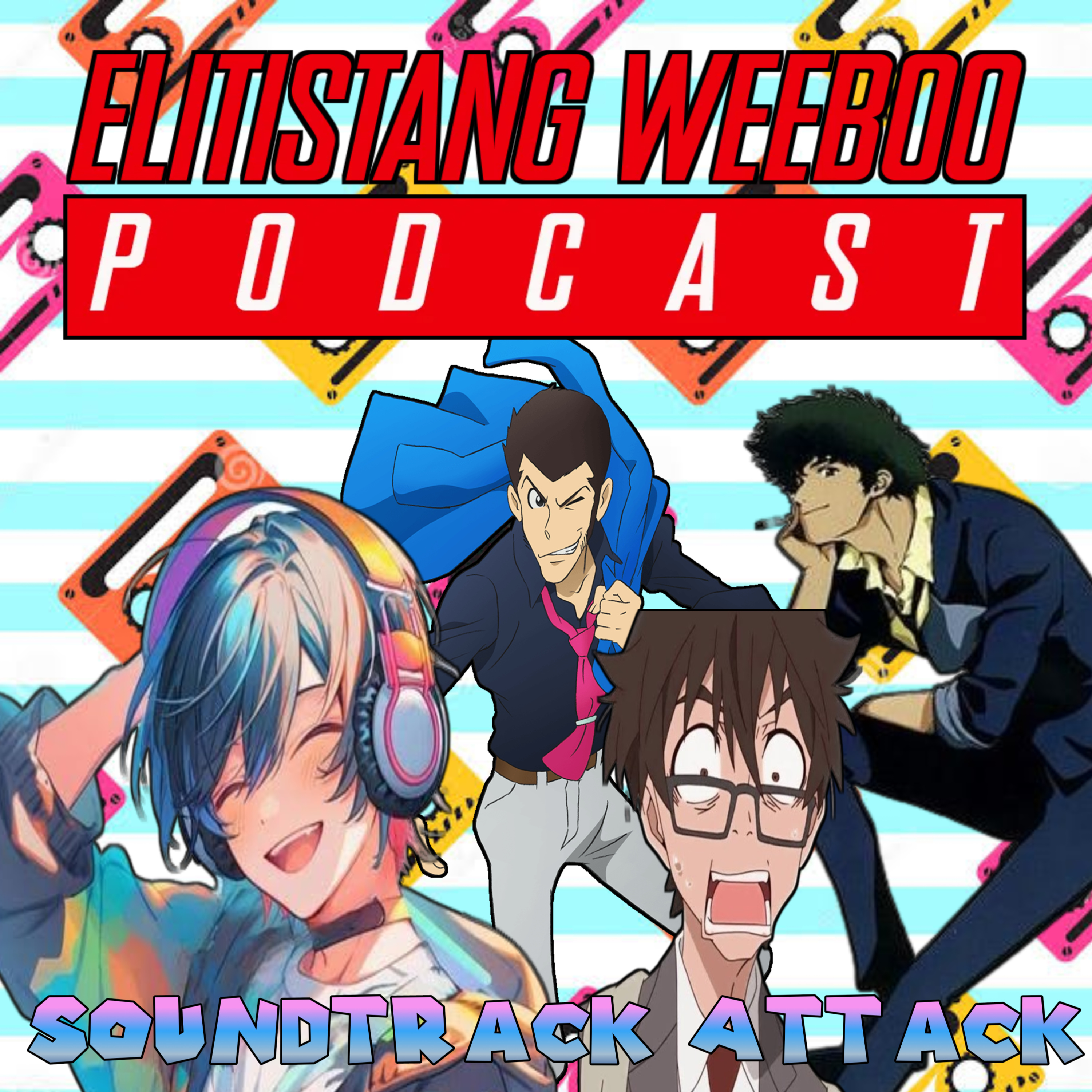 Elitistang Weeboo Podcast