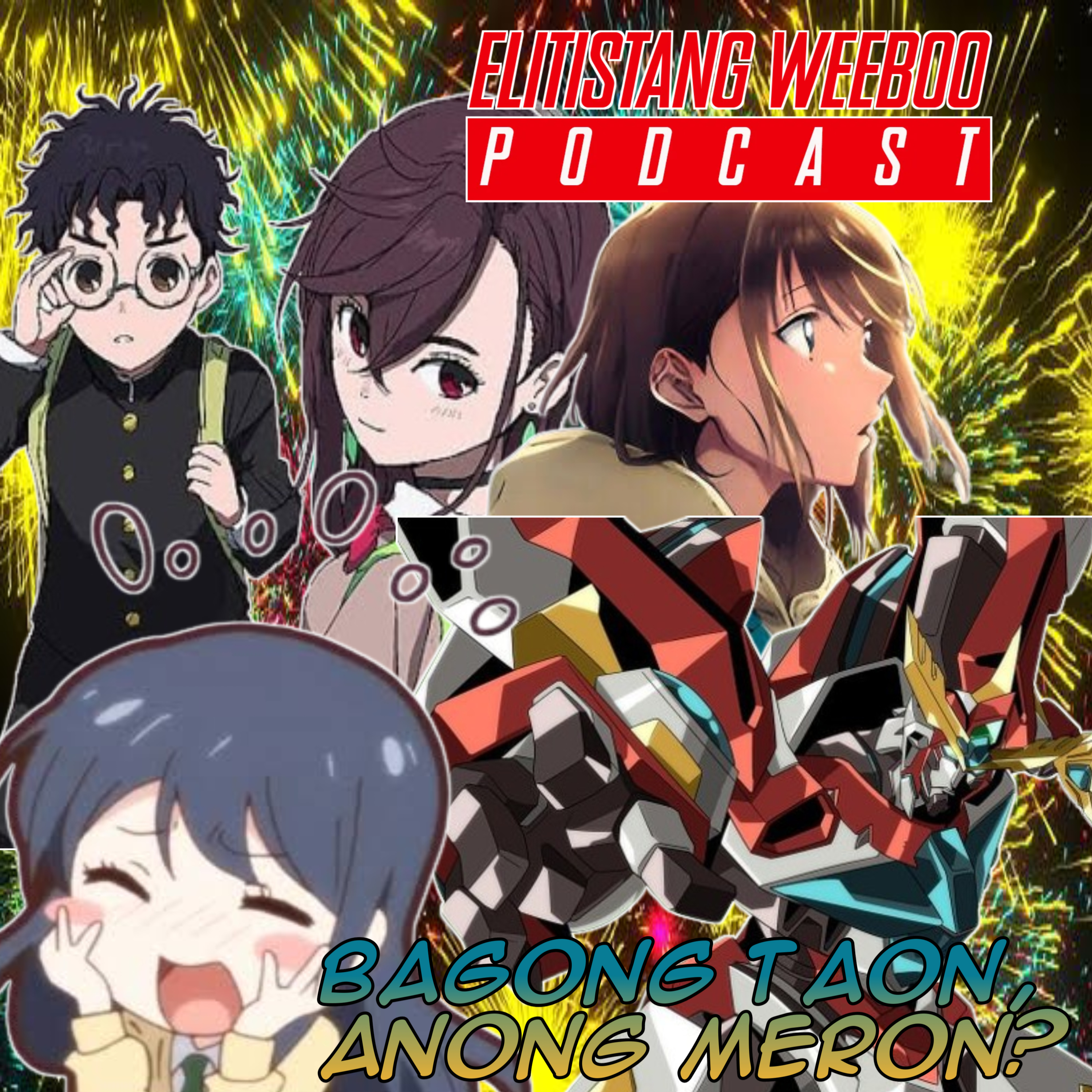 Elitistang Weeboo Podcast
