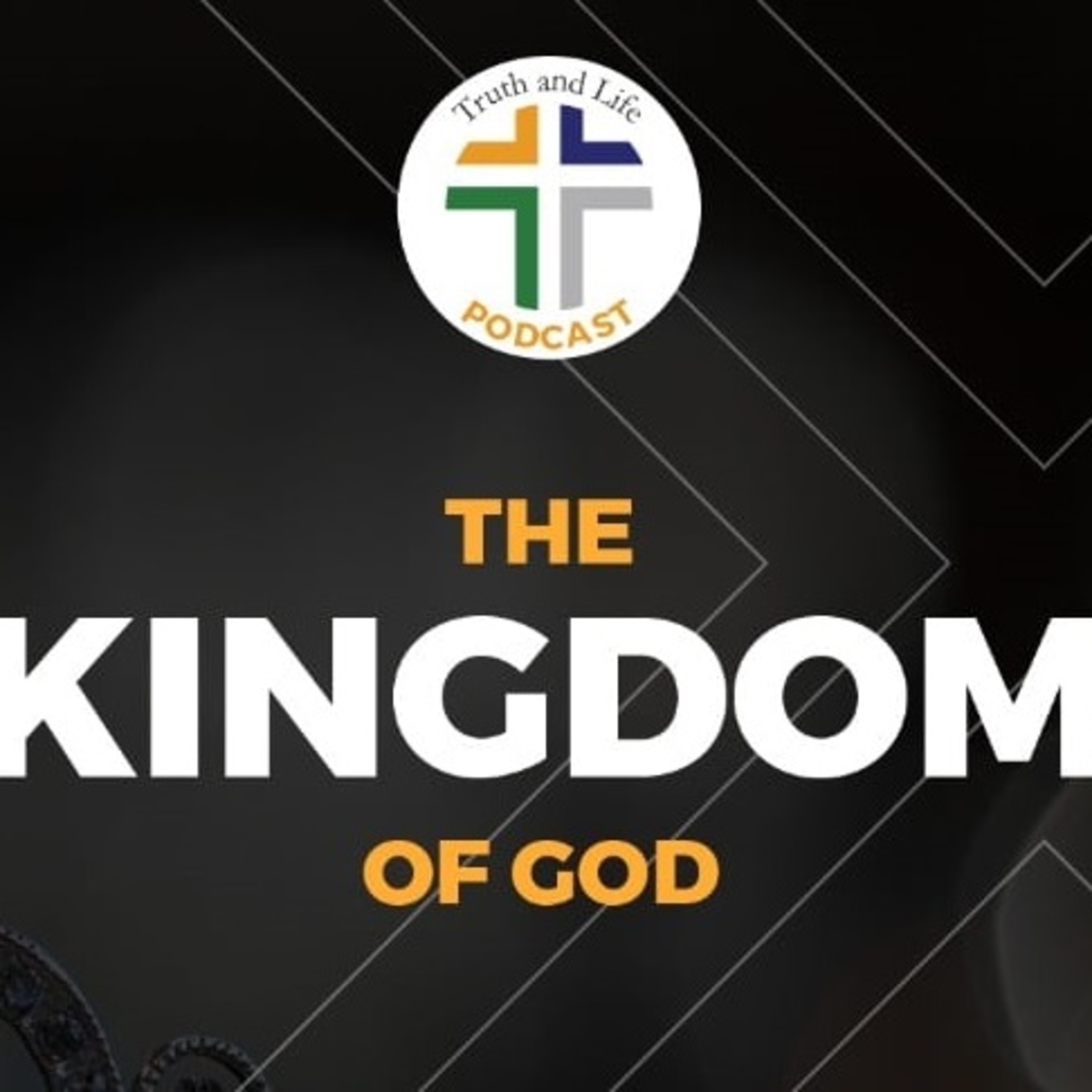 Truth and Life Podcast