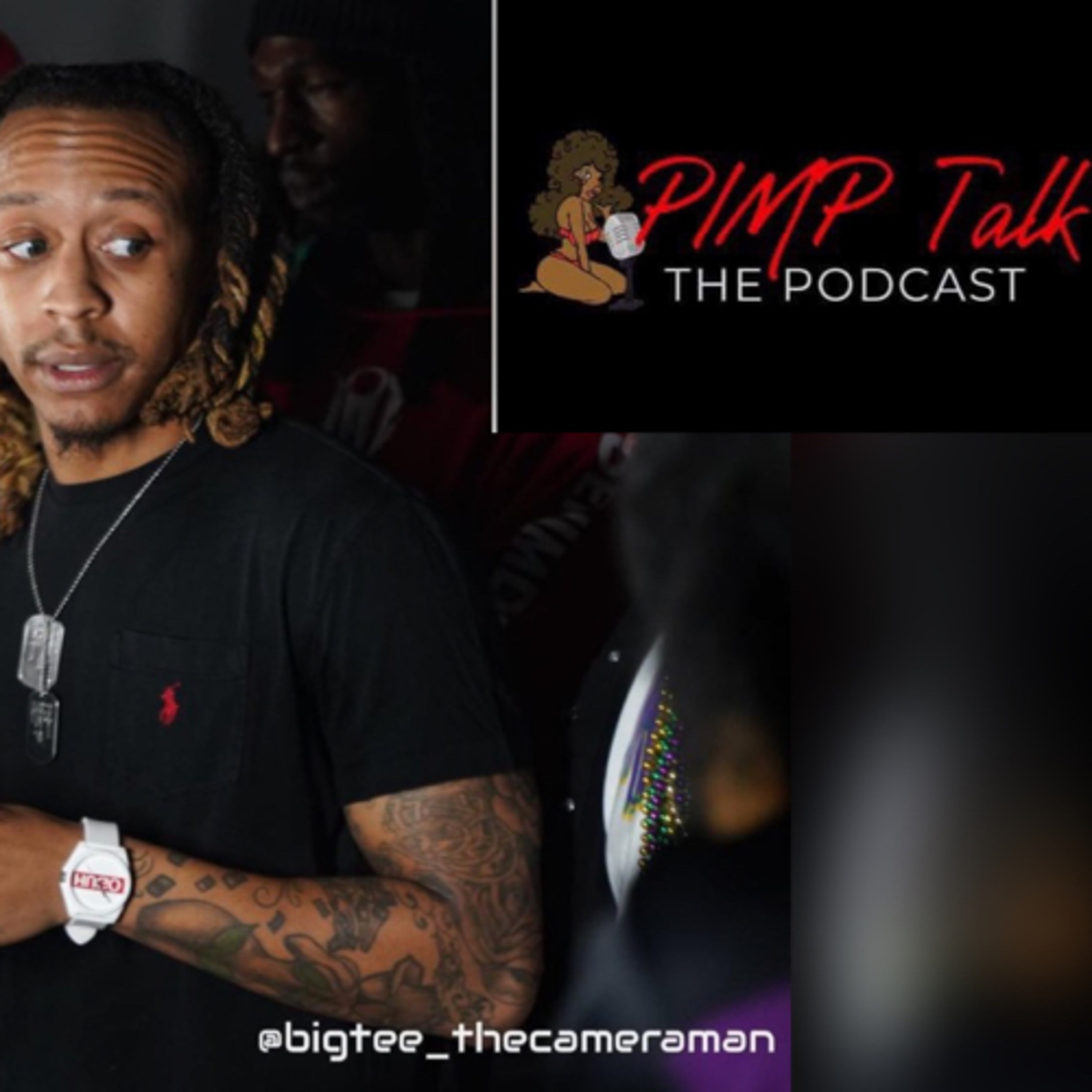 Pimp Talk the Podcast
