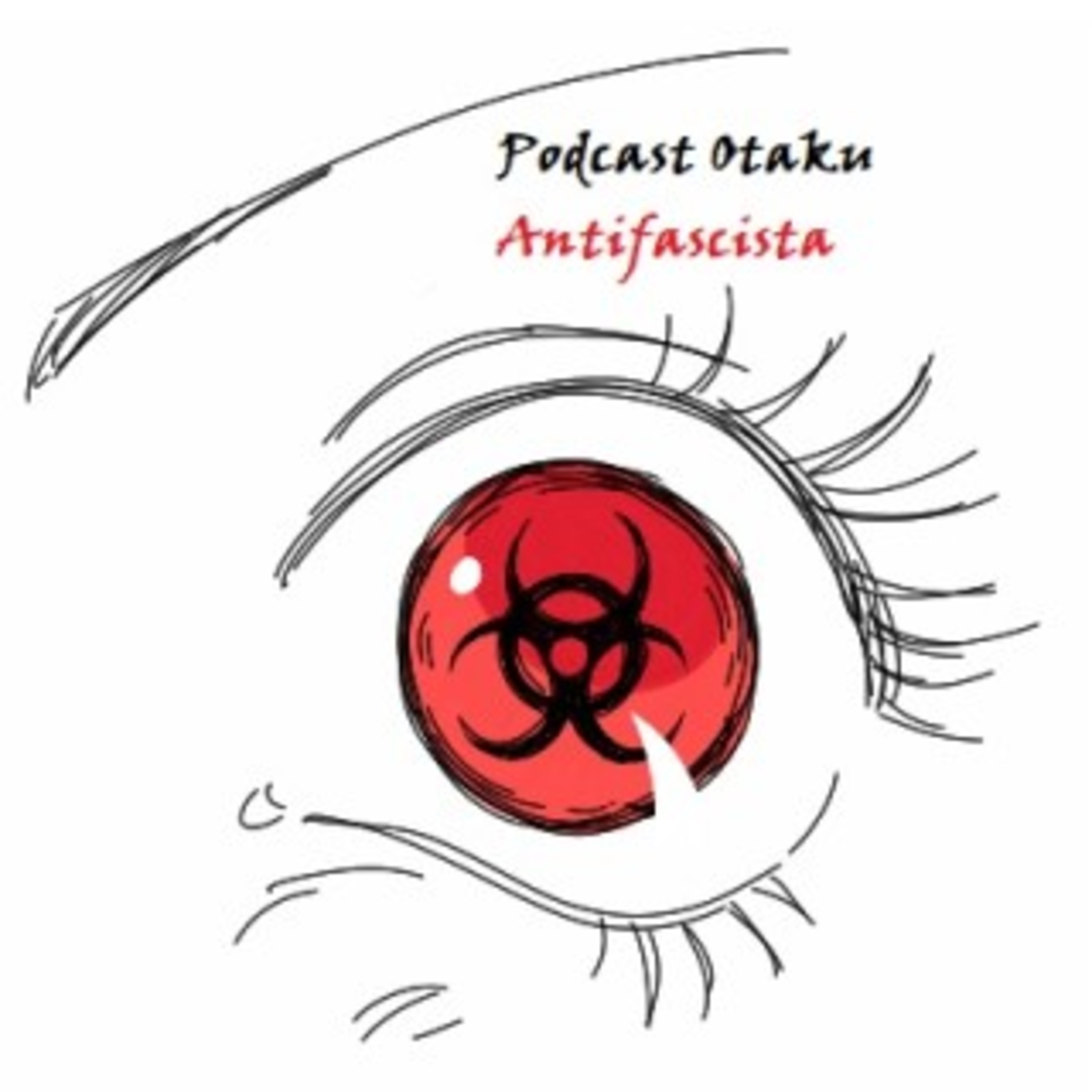 Podcast Otaku Antifascista