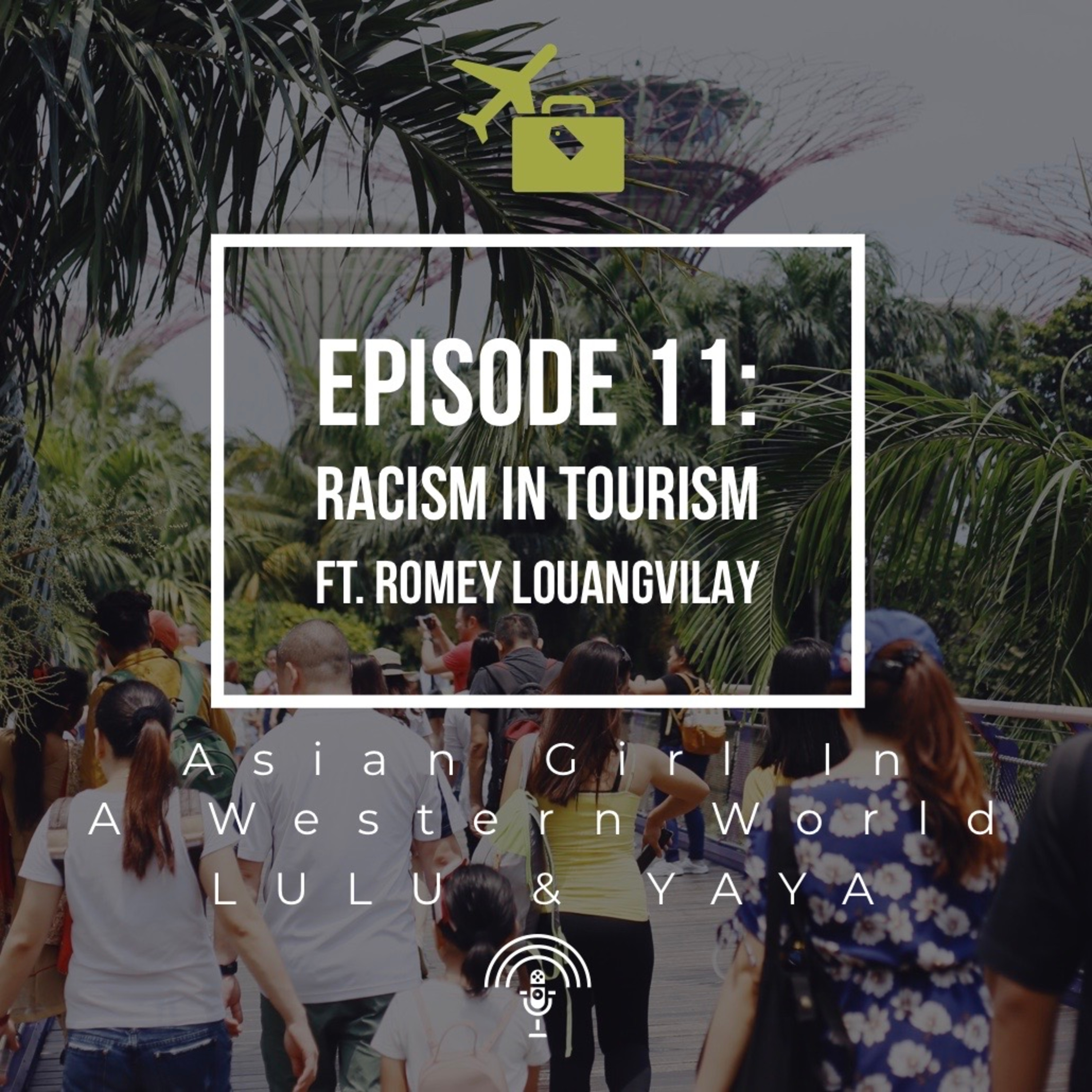 Asian Girl In A Western World Podcast​​
