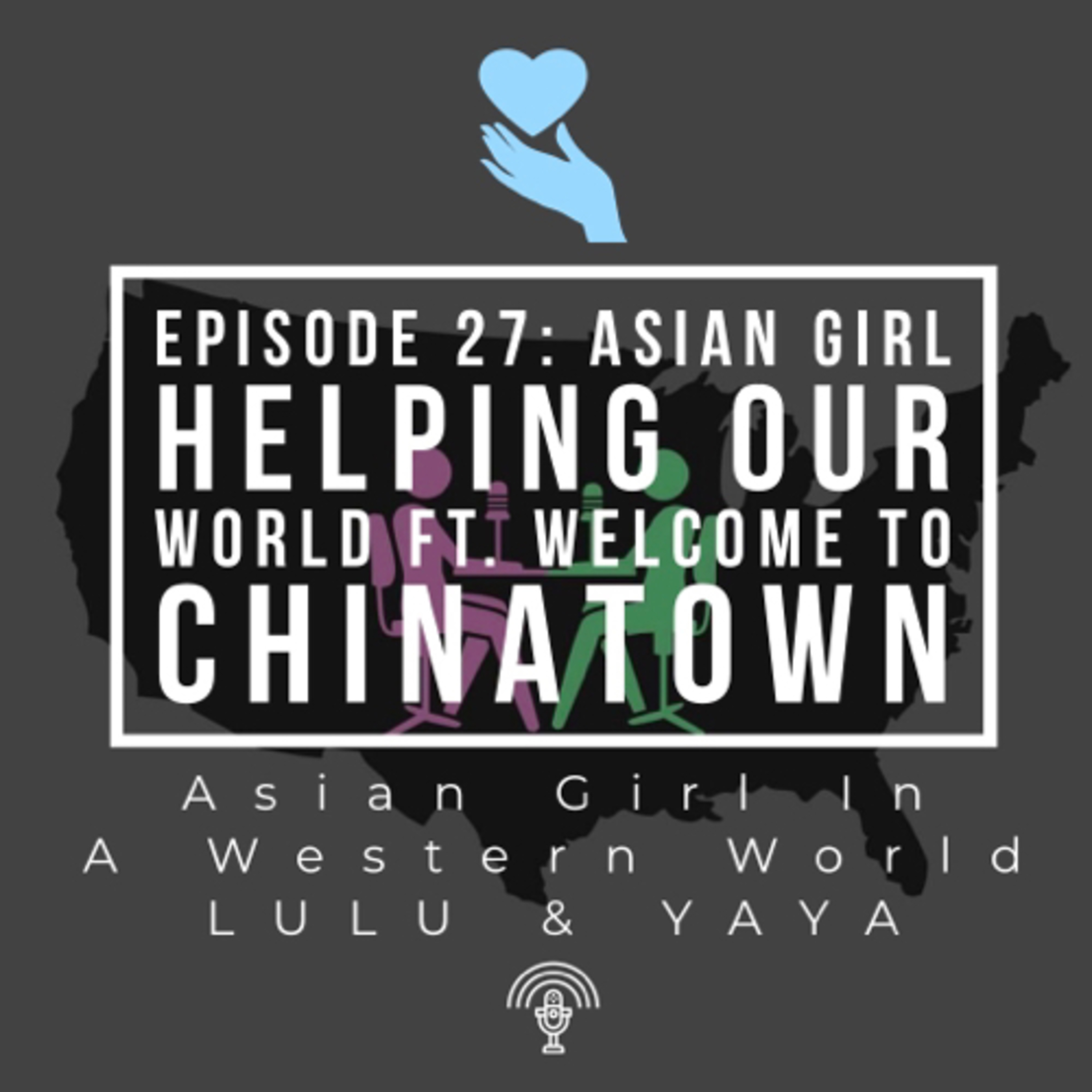 Asian Girl In A Western World Podcast​​
