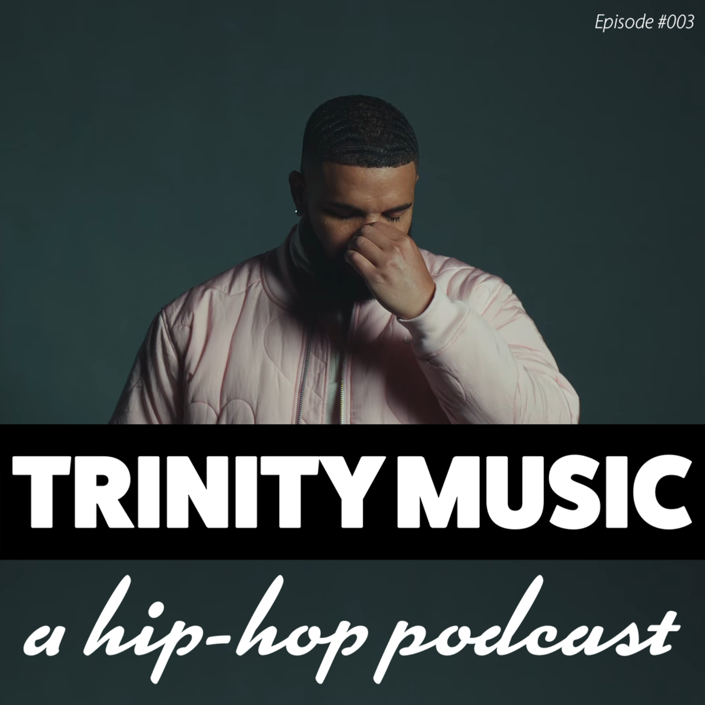 Trinity Music - A Hip Hop Podcast