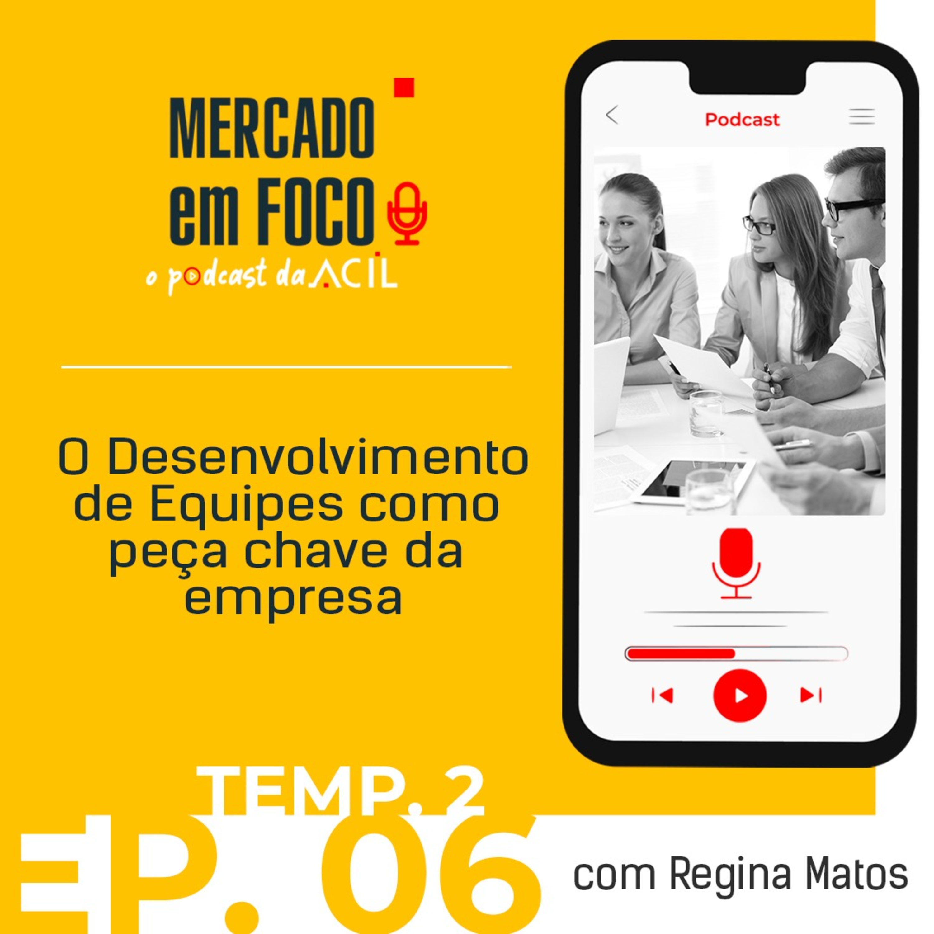 Mercado em Foco | Podcast ACIL