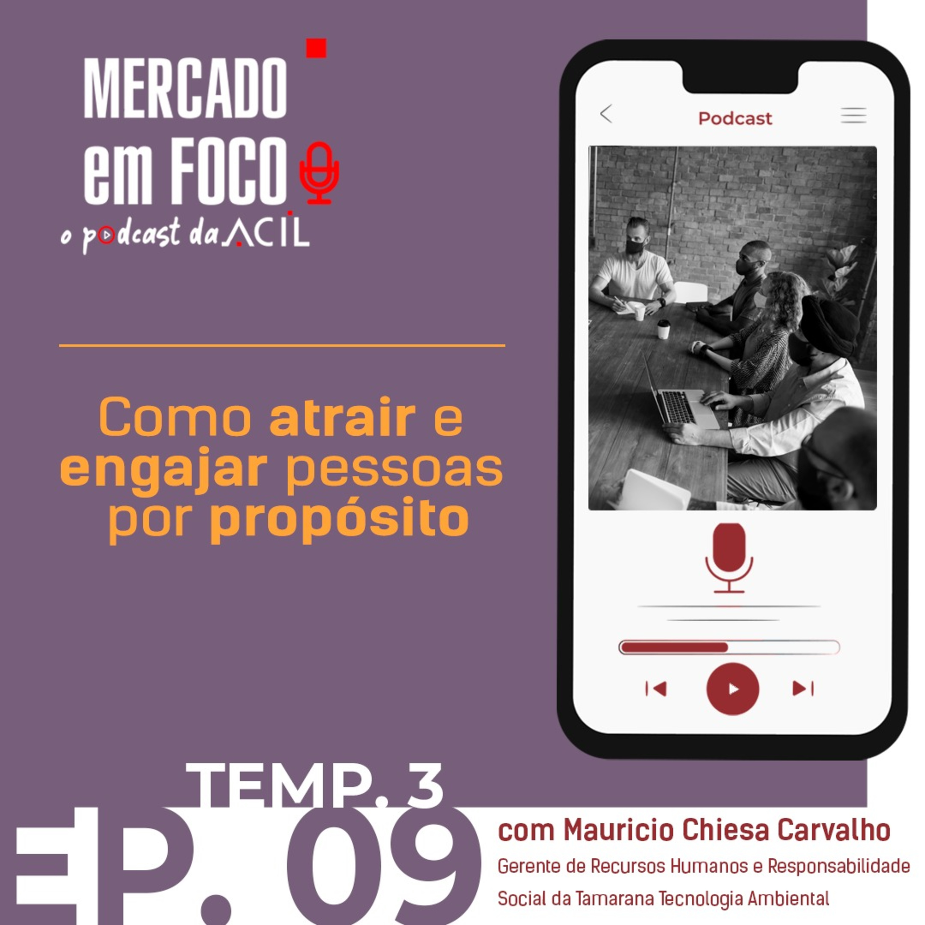 Mercado em Foco | Podcast ACIL