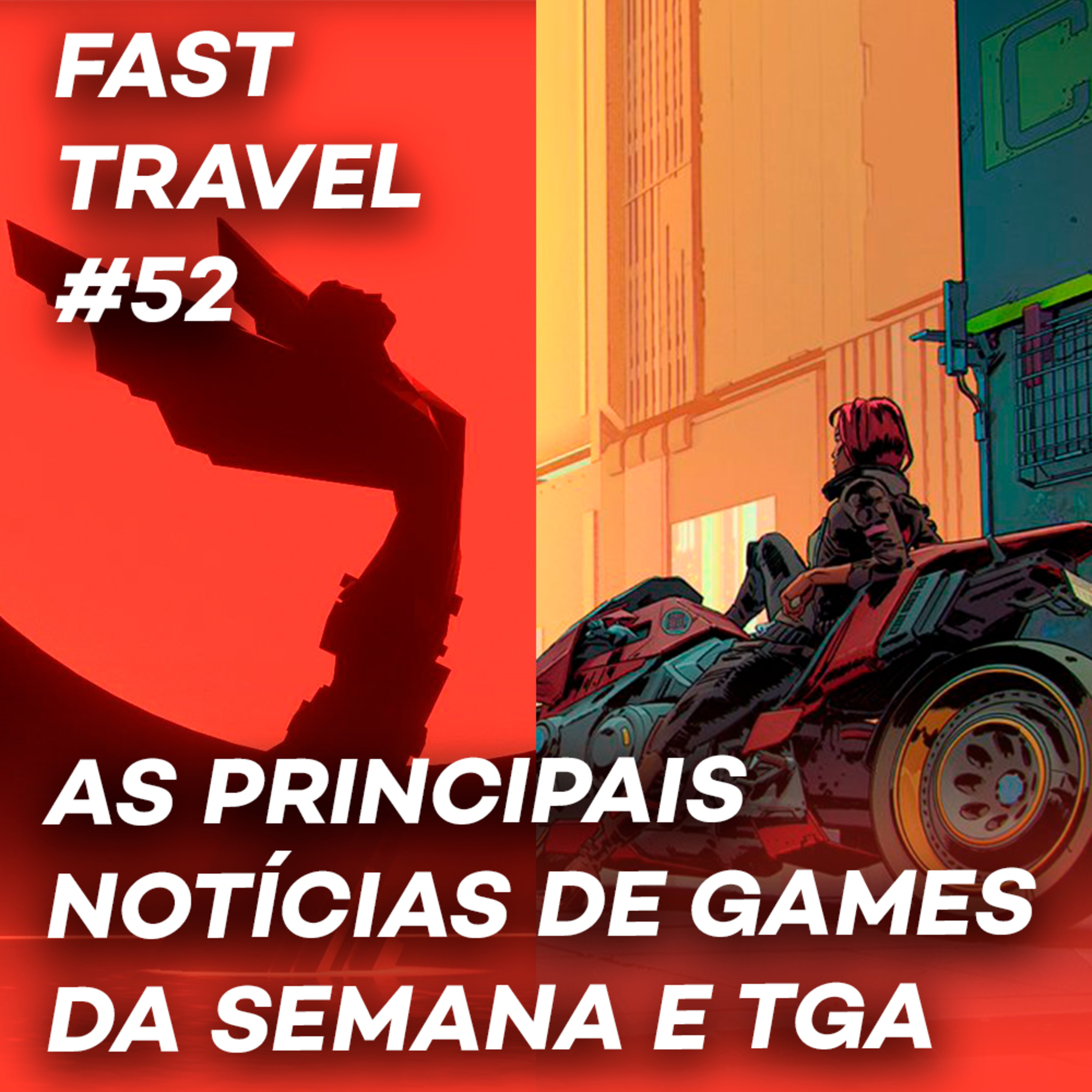 FAST TRAVEL #52 - CYBERPUNK 2077 CHEIO DE PROBLEMAS, EPIC GAMES VAI DAR 15 JOGOS DE GRAÇA E TGA 2020!  episode artwork
