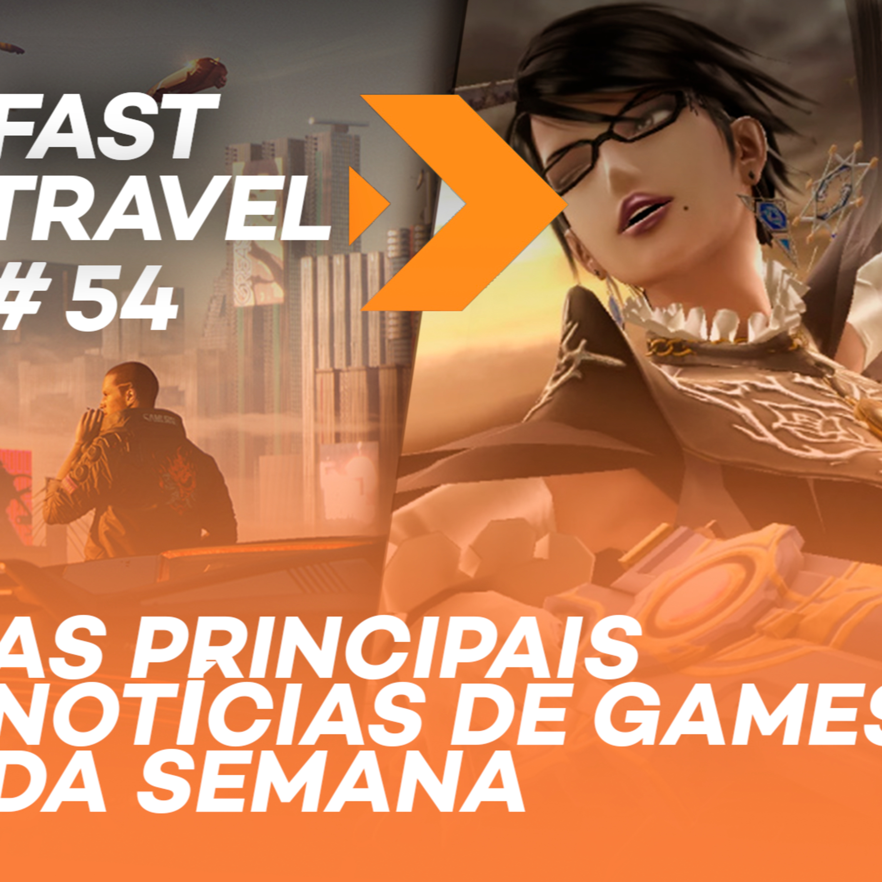 FAST TRAVEL #54 - CP2077 FORA DA PS STORE, AMONG US É O JOGO MAIS VENDIDO DA ESHOP, JOGOS DE GRAÇA  episode artwork