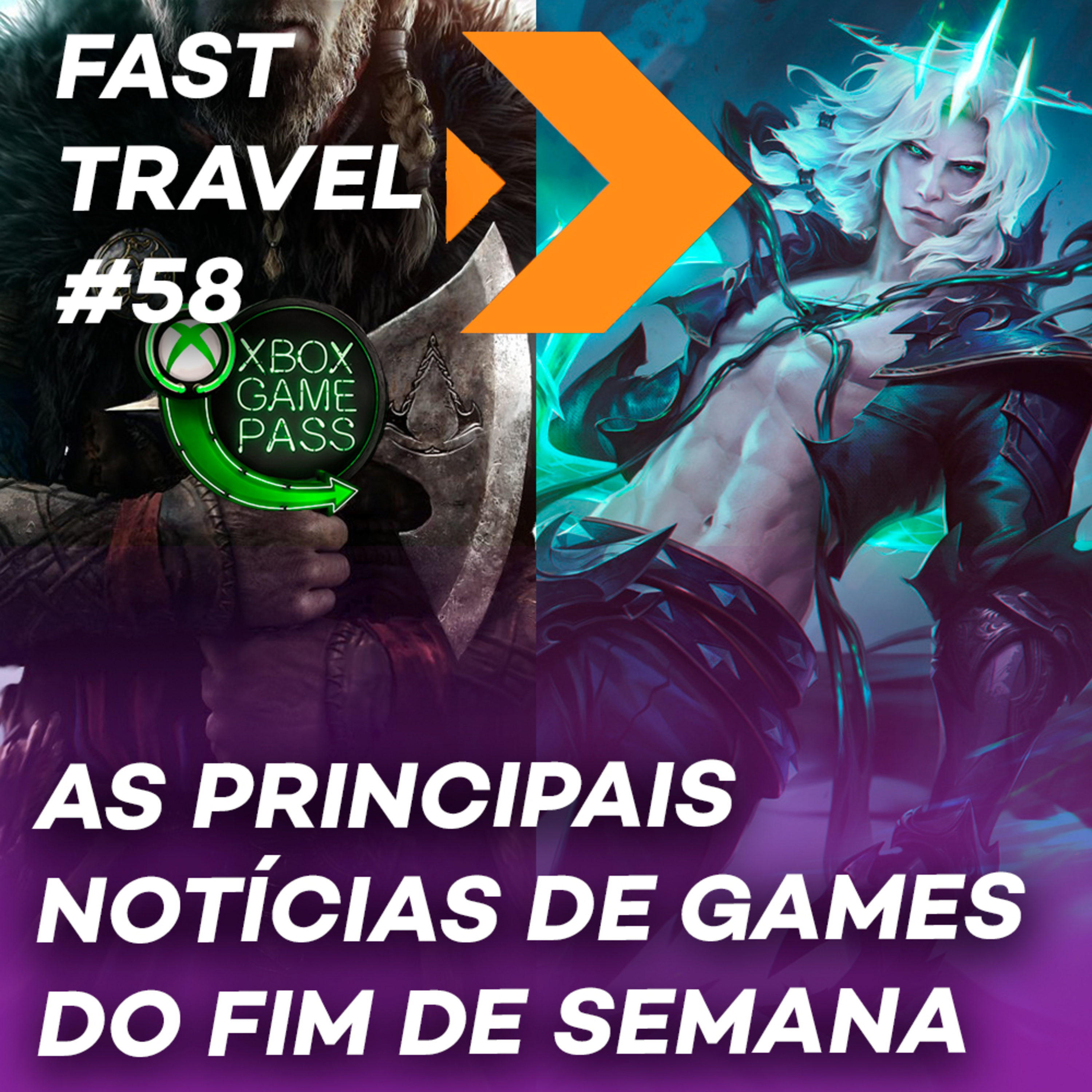 FAST TRAVEL #58 - UBISOFT NO GAMEPASS, CDPR PODE SER MULTADA, NOVIDADES NO LOL episode artwork