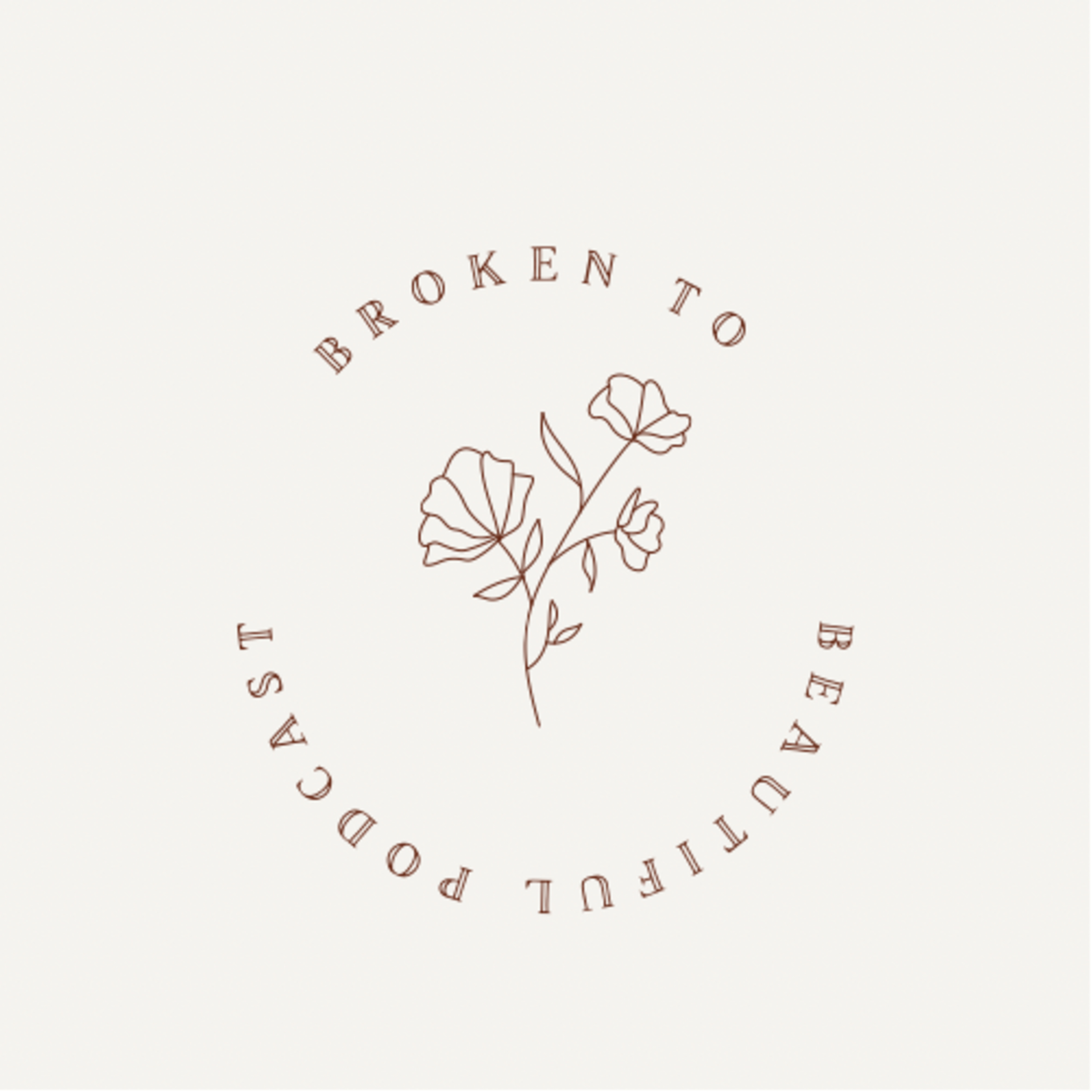Broken to Beautiful