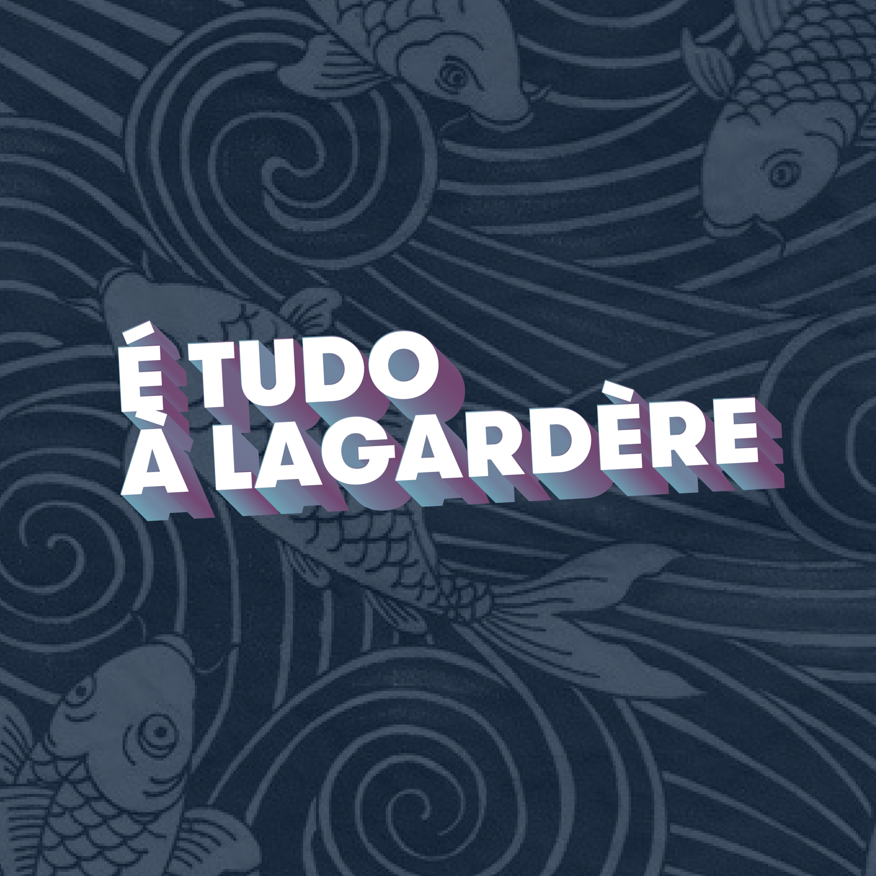 "O nome do meu filho vai ser Bom Petisco" - É tudo à Lagardère episode artwork