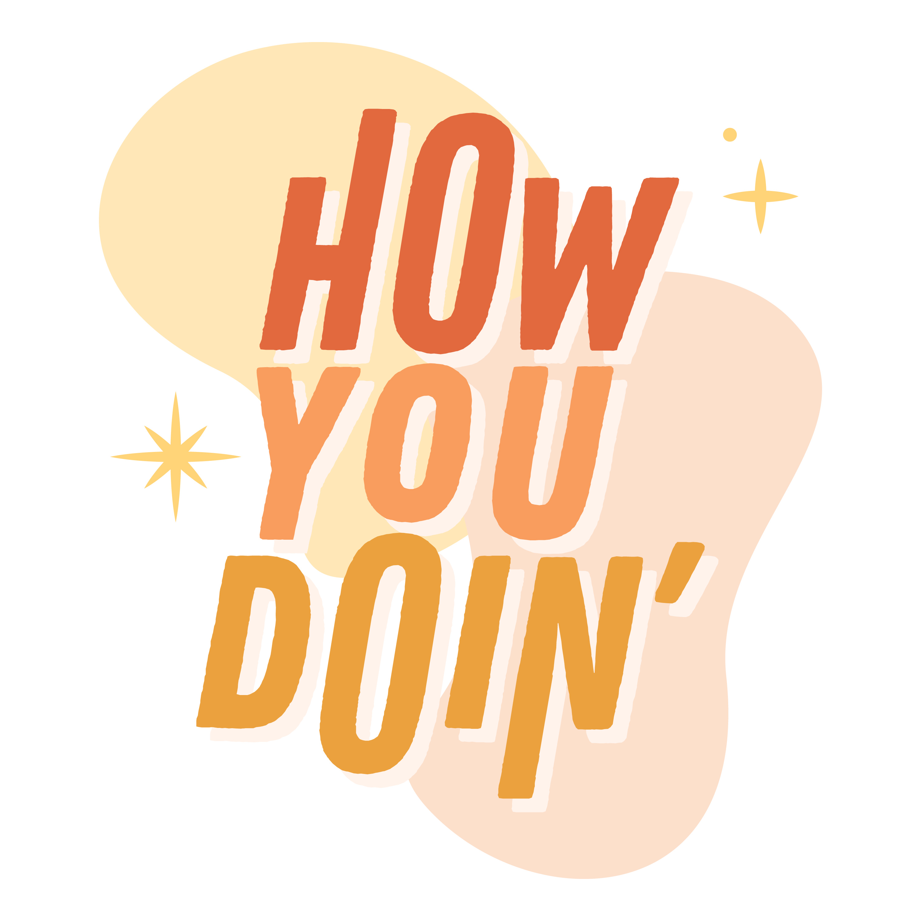 How You Doin\'