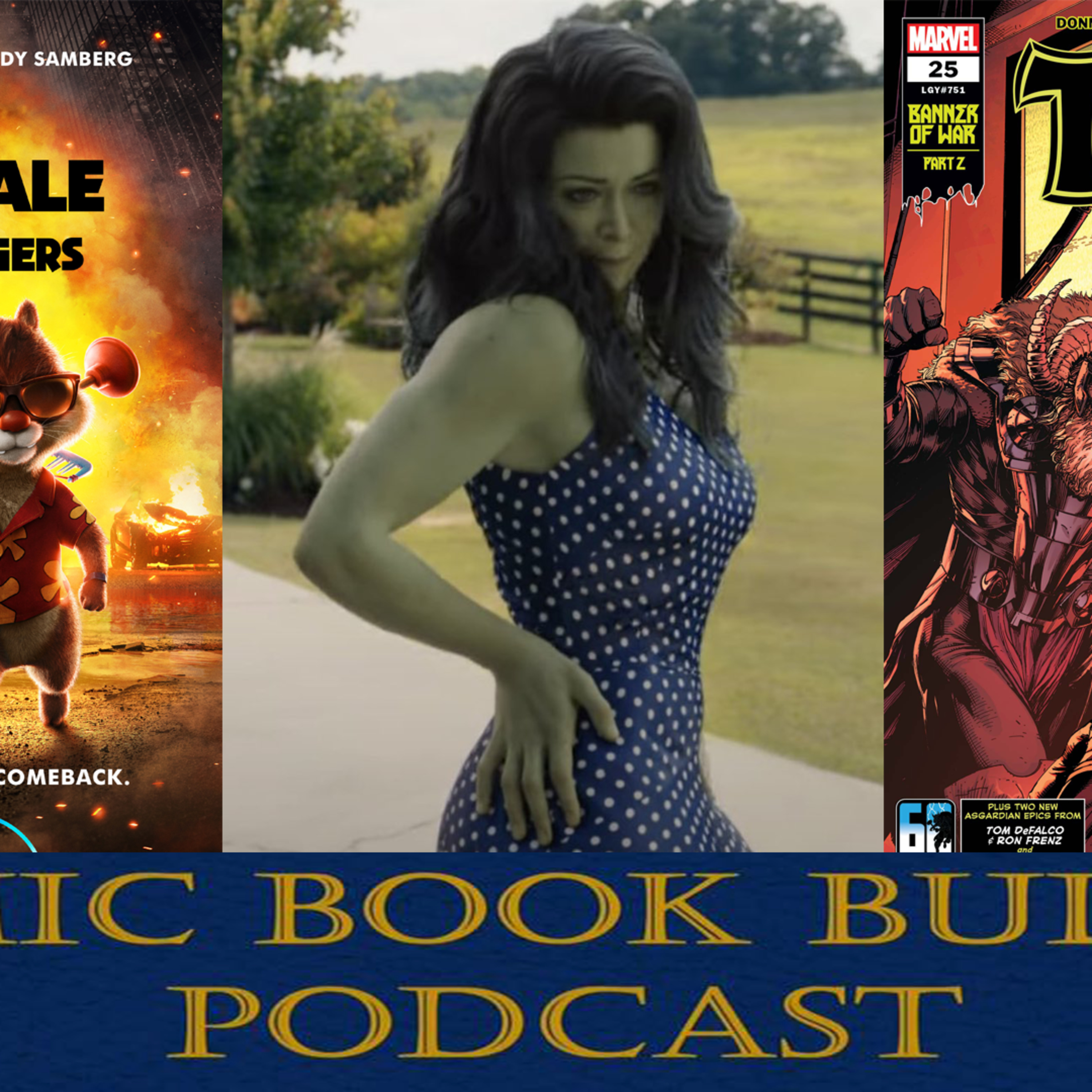 CBB Podcast Episode #250 - Batman vs. E.T./She-Hulk trailer