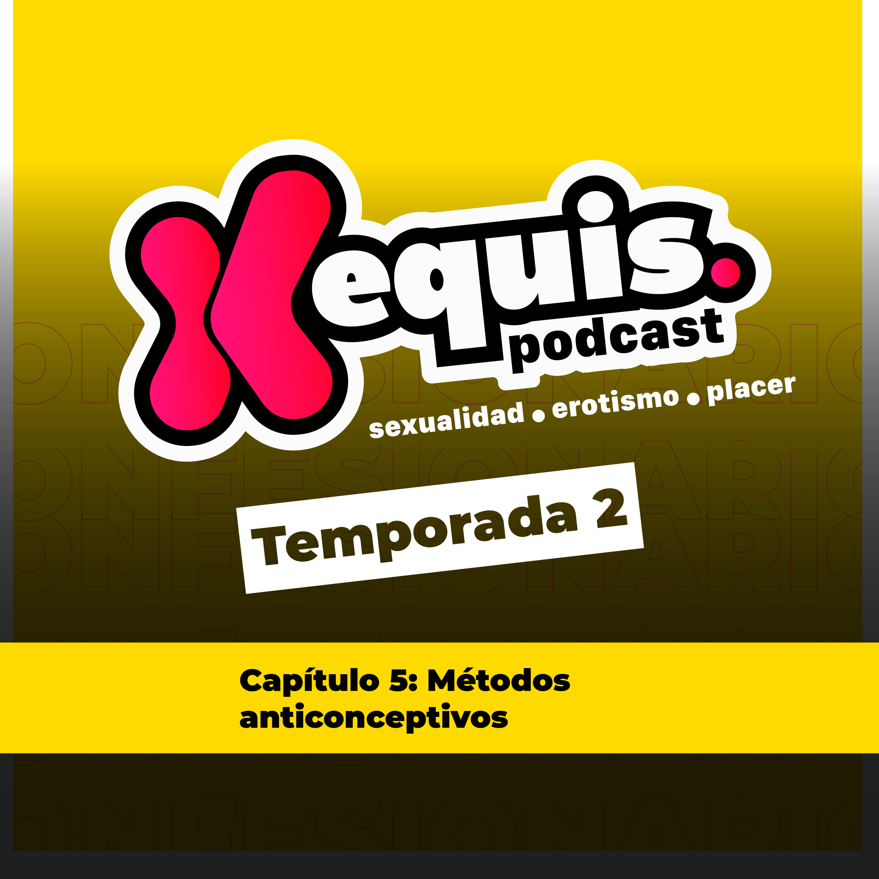 Equis podcast: el confesionario sexual
