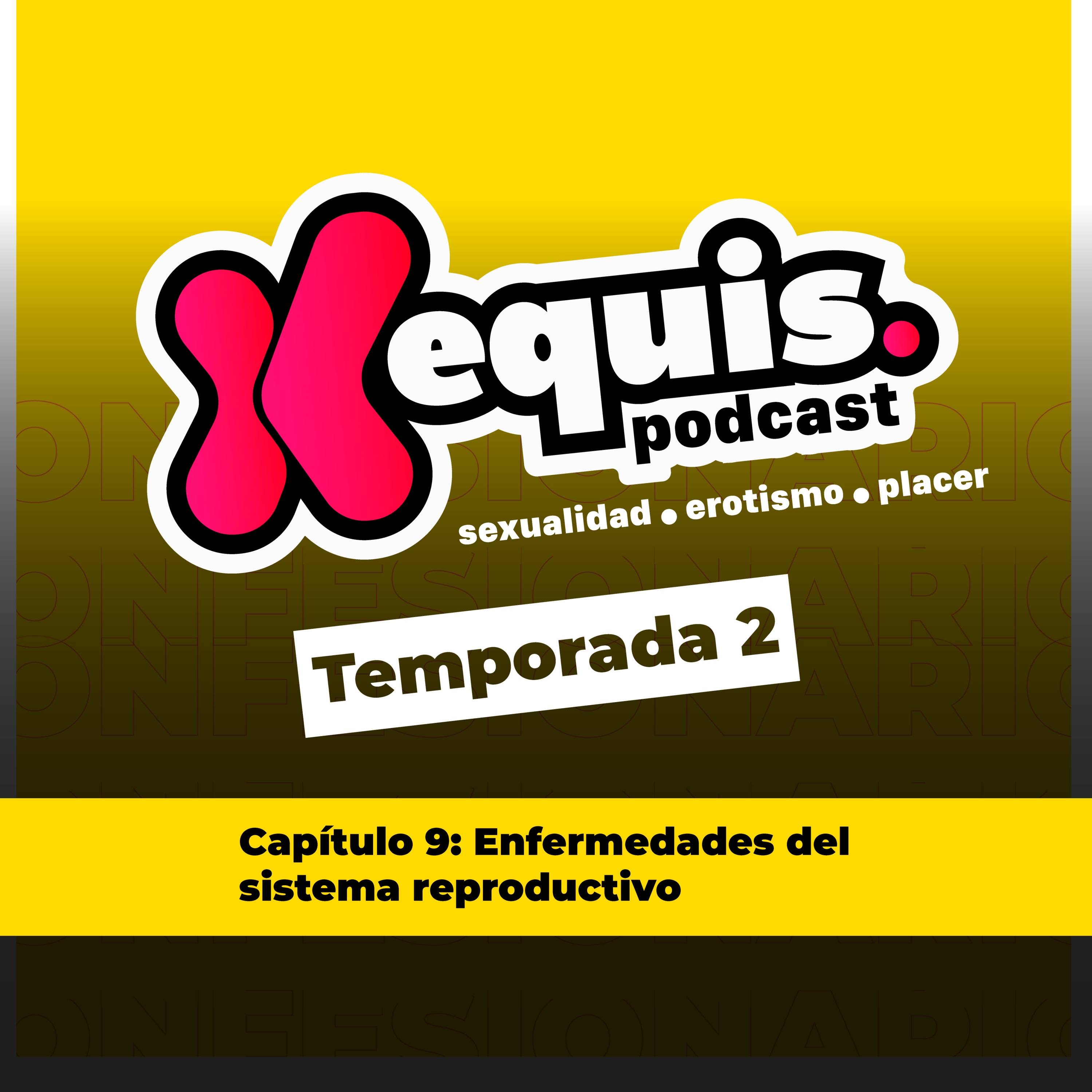 Equis podcast: el confesionario sexual