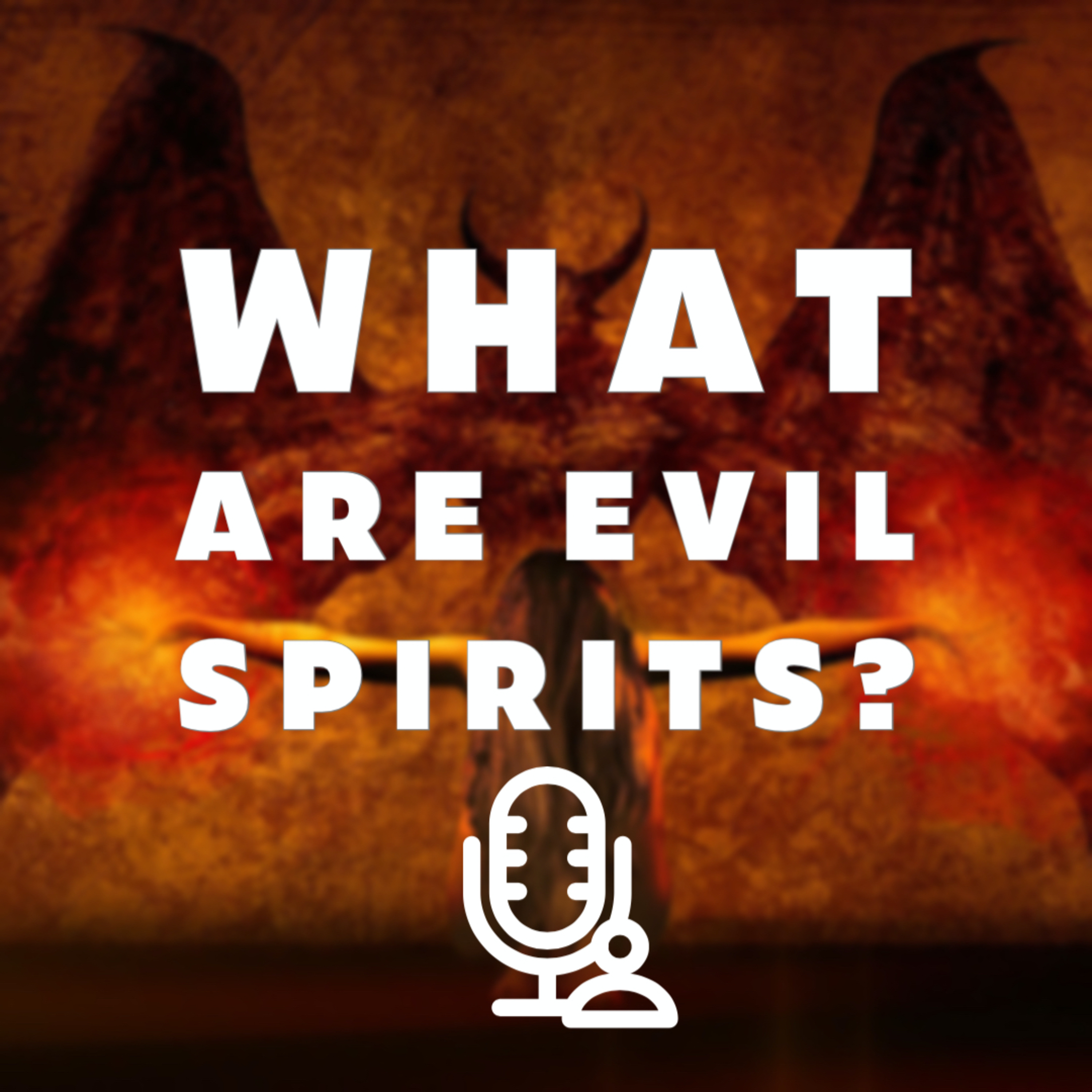 What are evil spirits? episode artwork