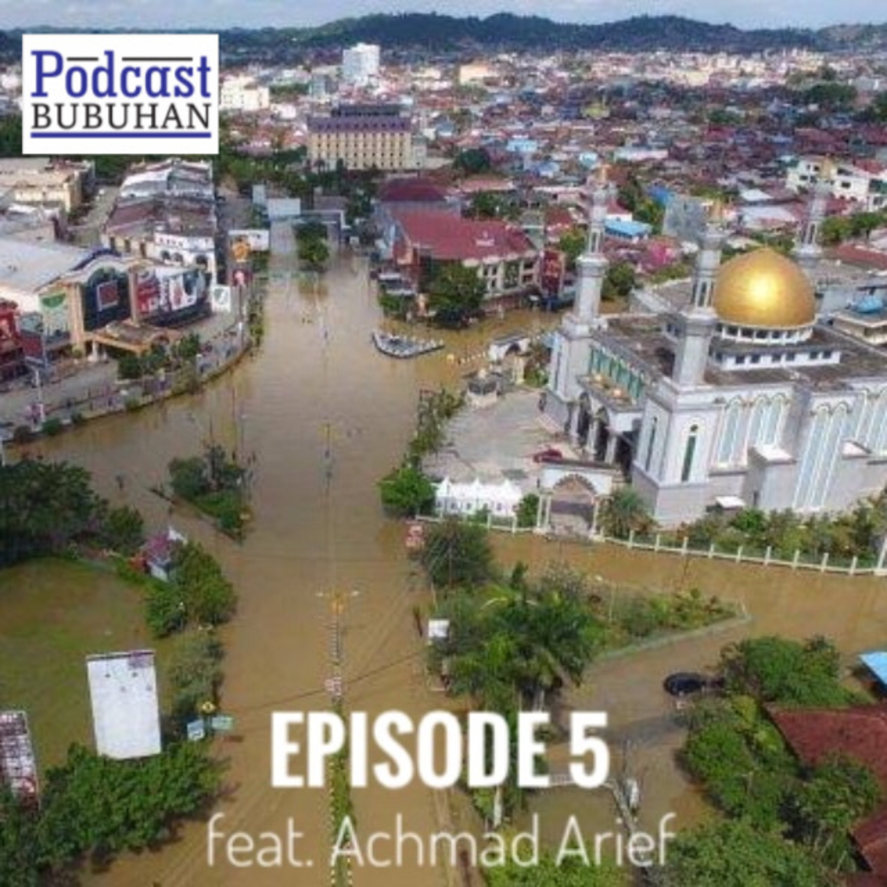 Podcast Bubuhan by Angga Tripa