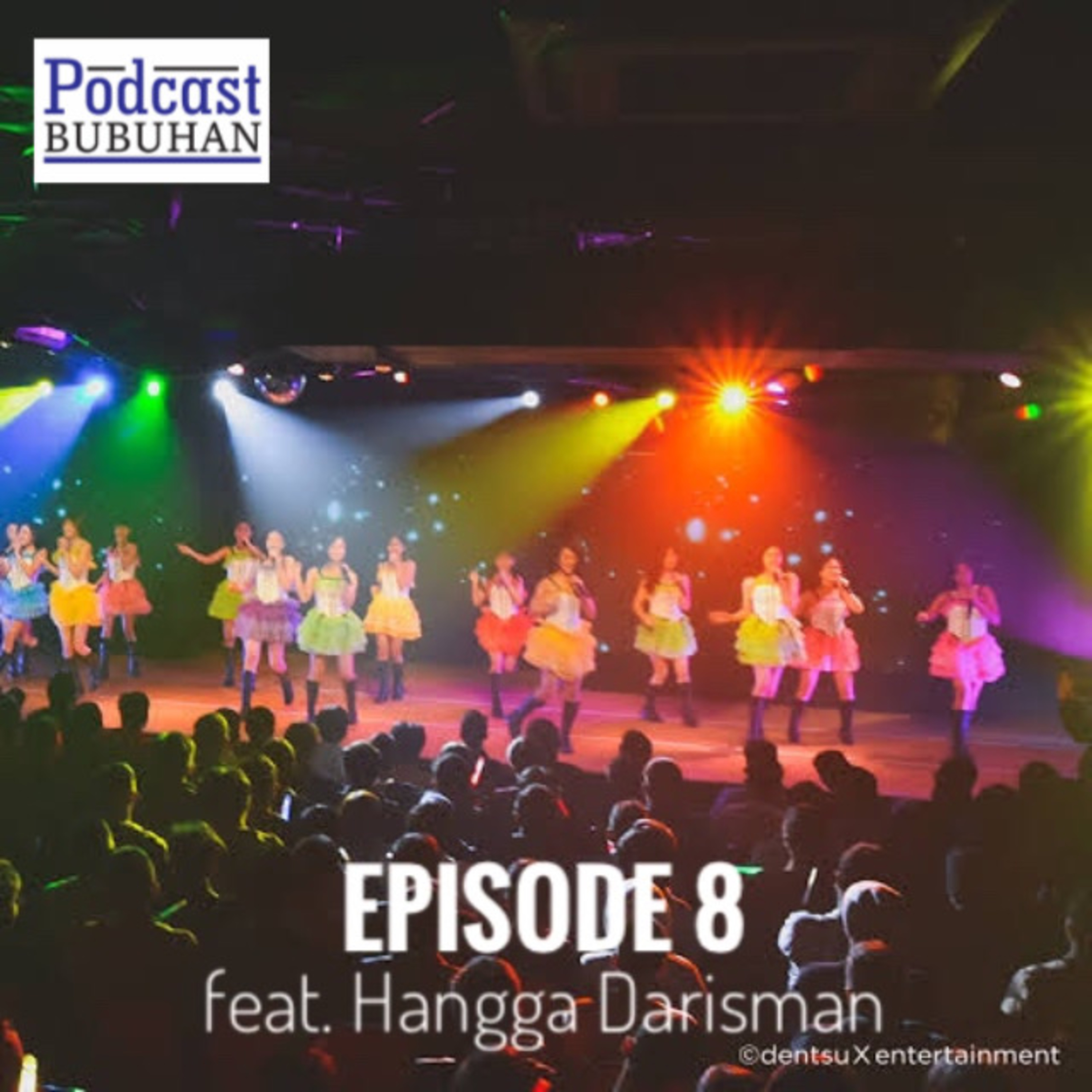 Podcast Bubuhan by Angga Tripa