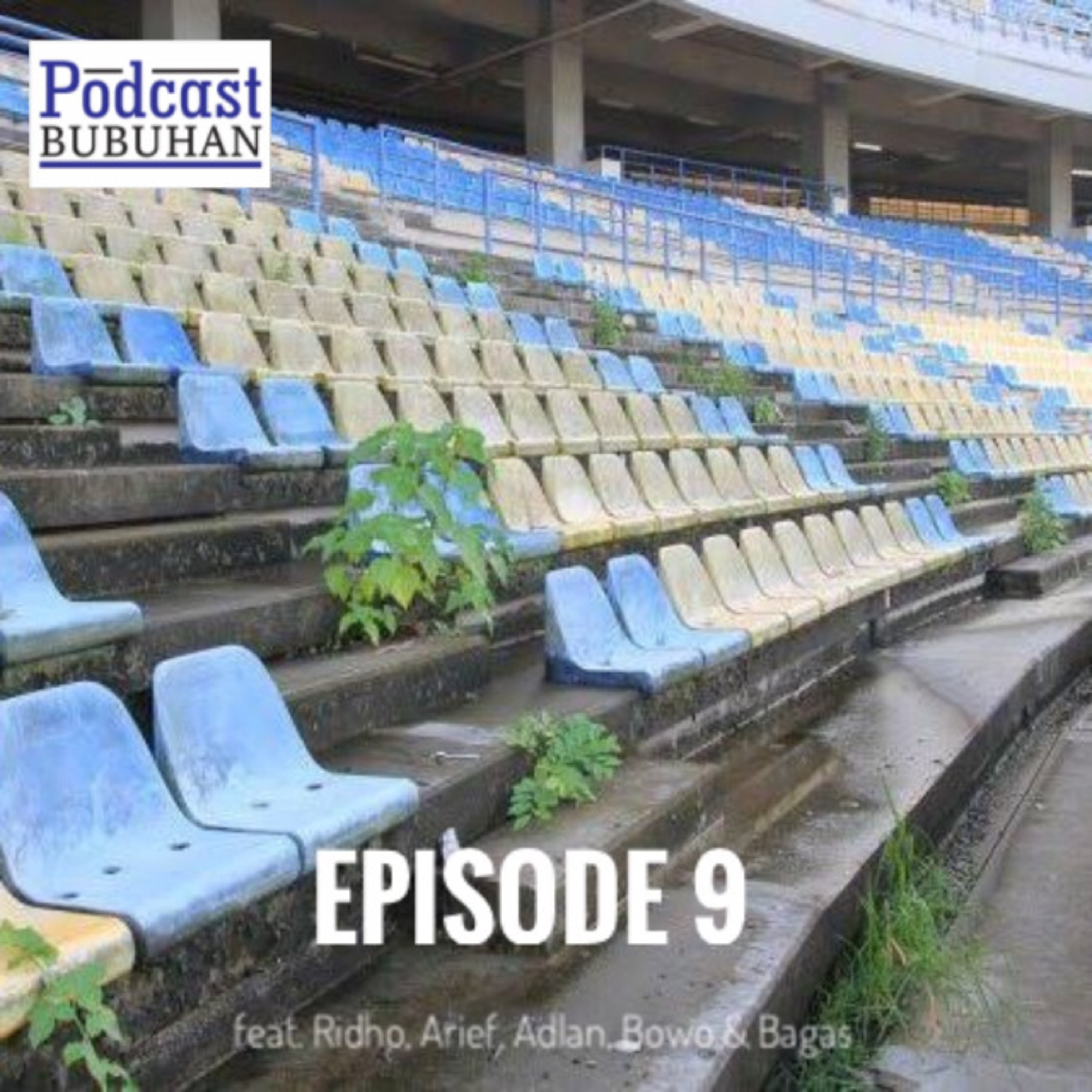 Podcast Bubuhan by Angga Tripa