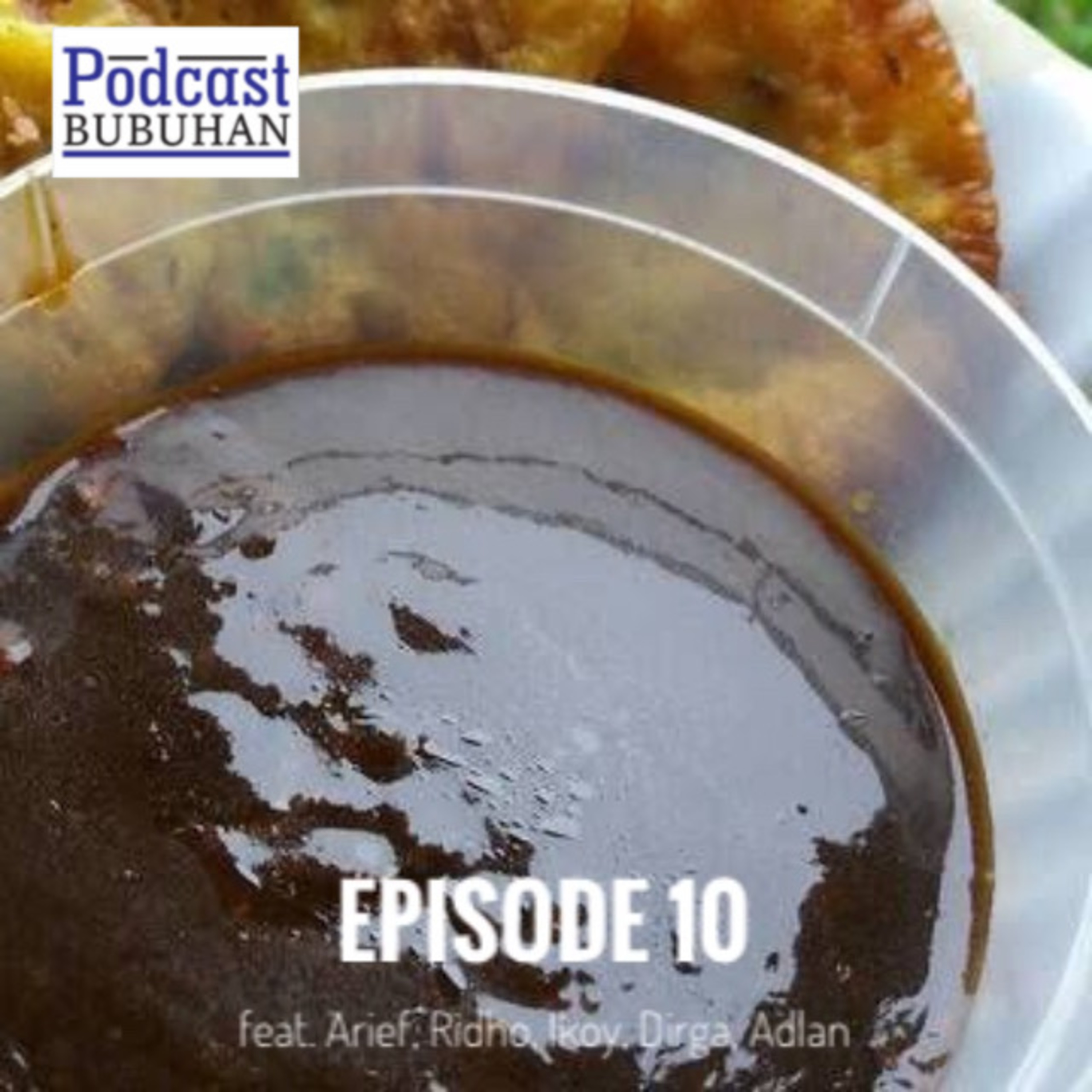 Podcast Bubuhan by Angga Tripa