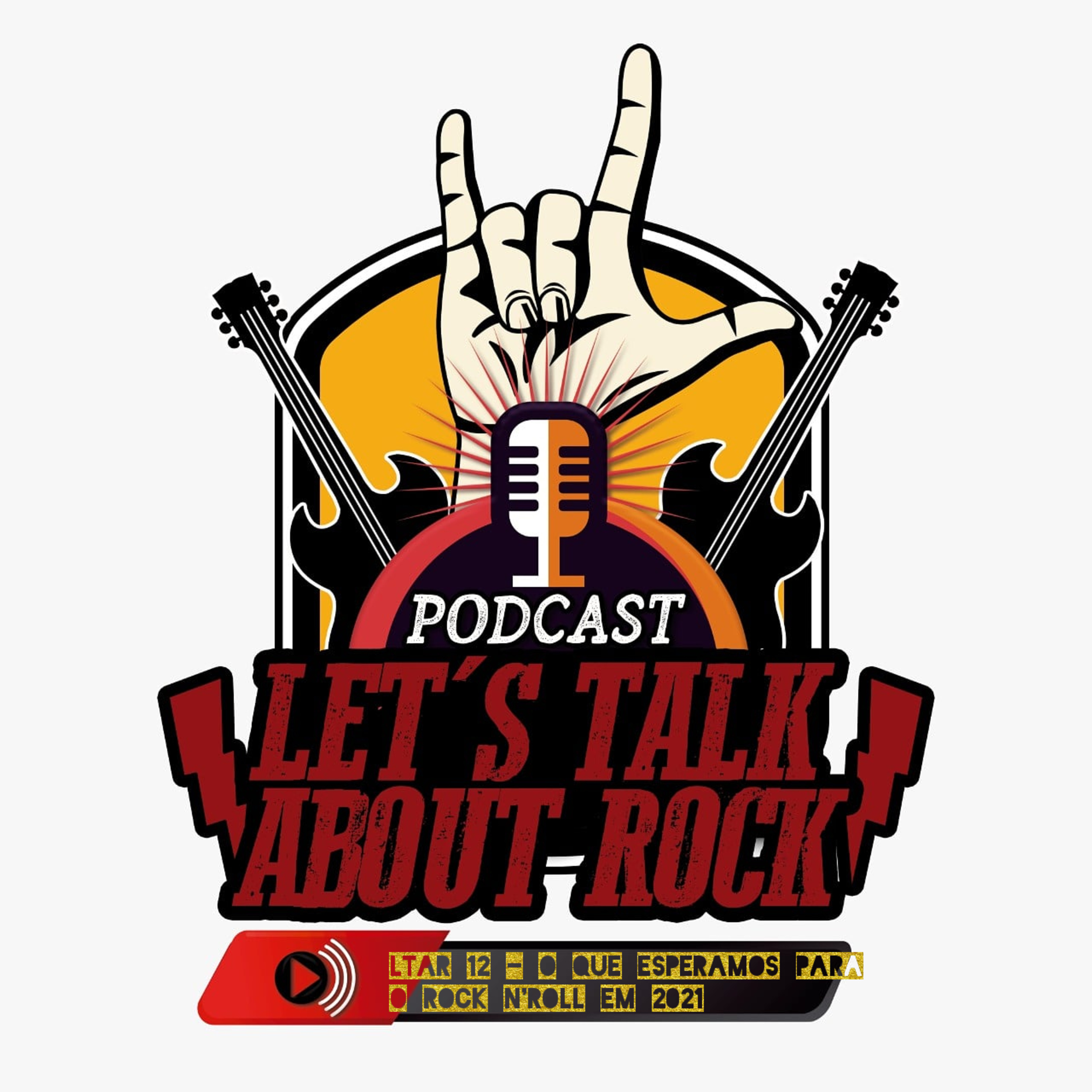 Podcast - Let\'s Talk About Rock