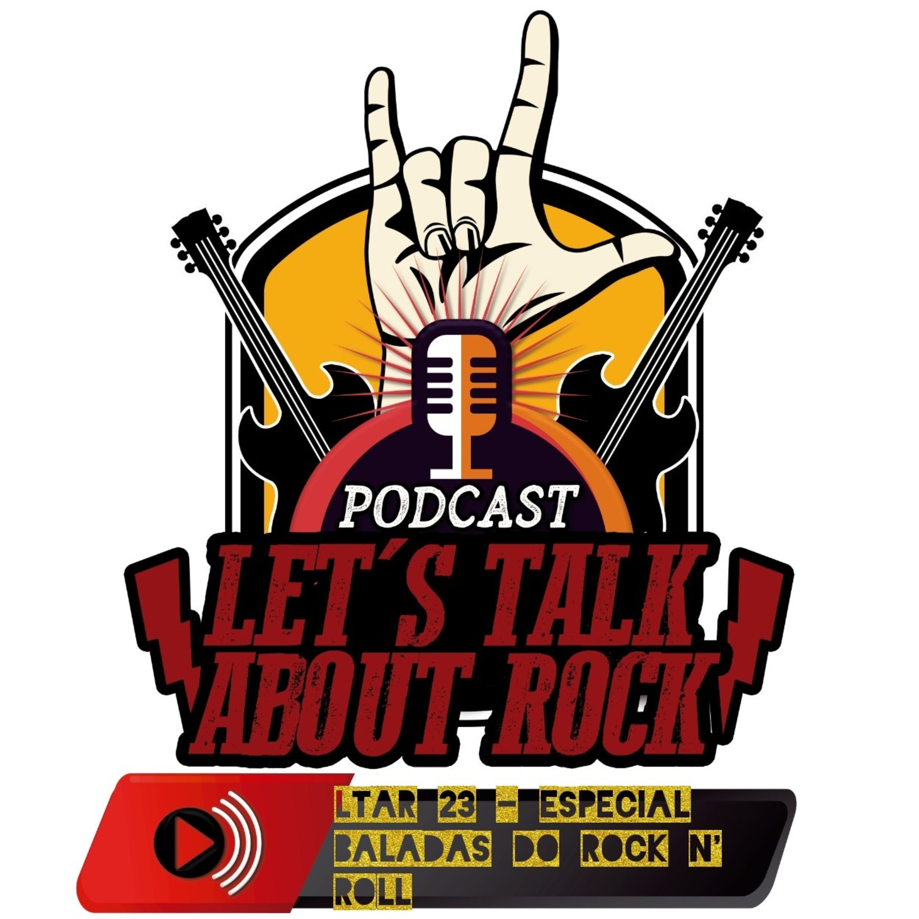Podcast - Let\'s Talk About Rock