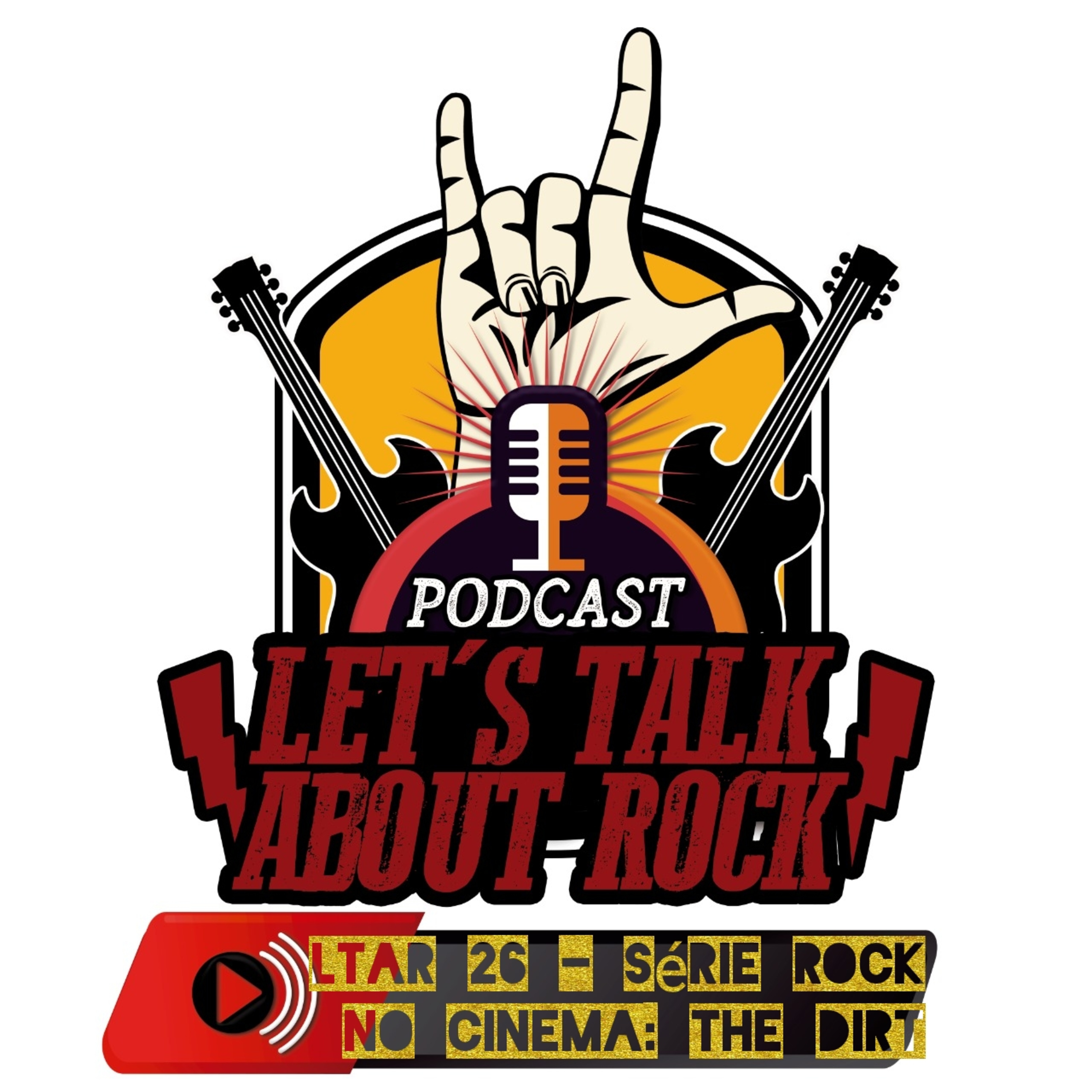 Podcast - Let\'s Talk About Rock