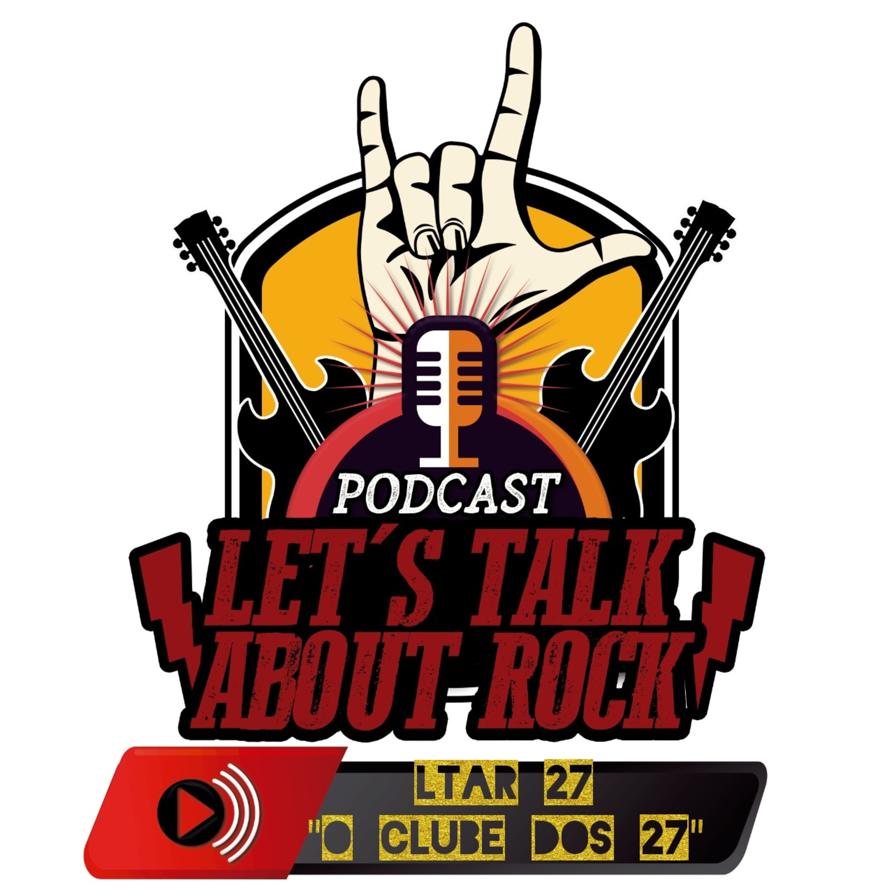 Podcast - Let\'s Talk About Rock