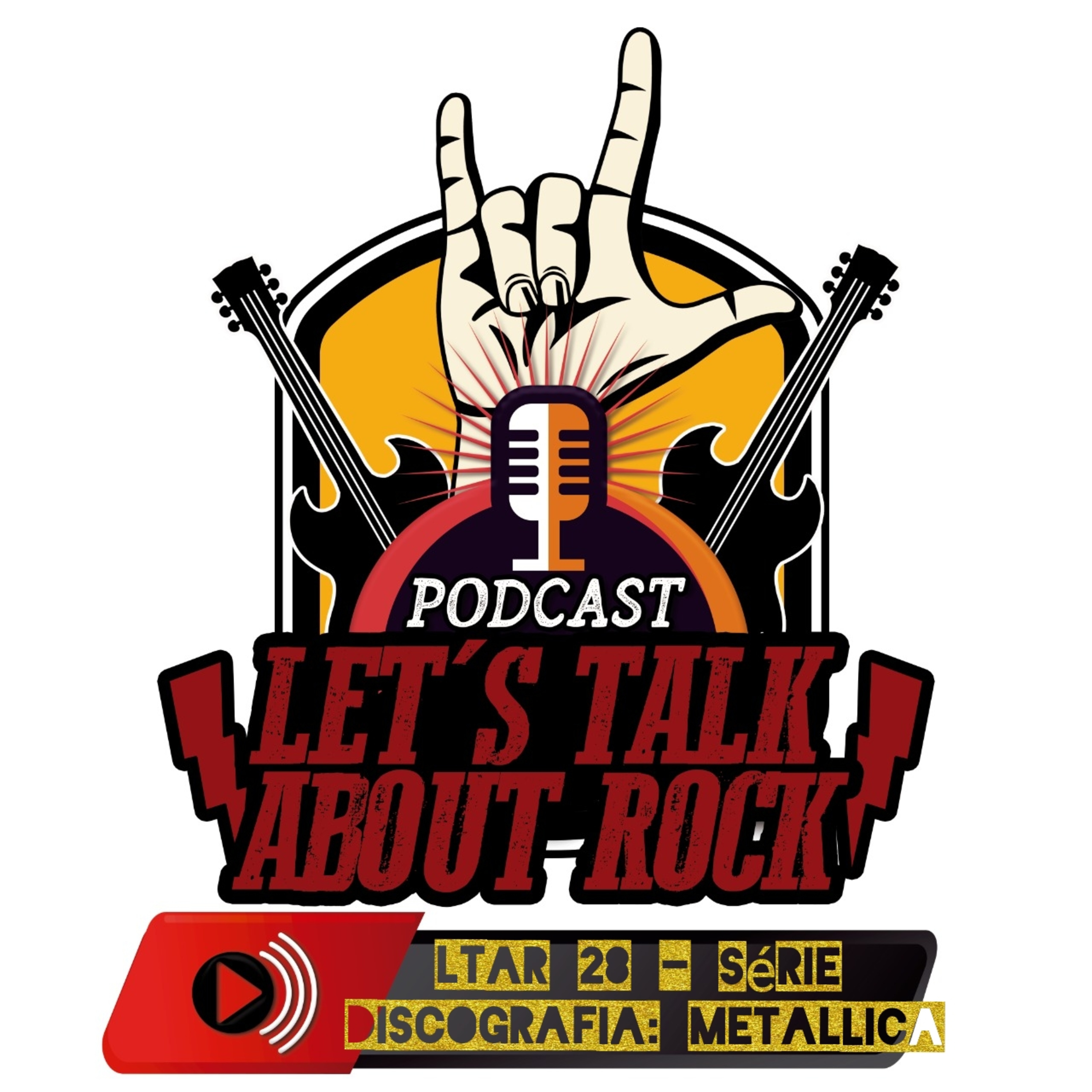 Podcast - Let\'s Talk About Rock