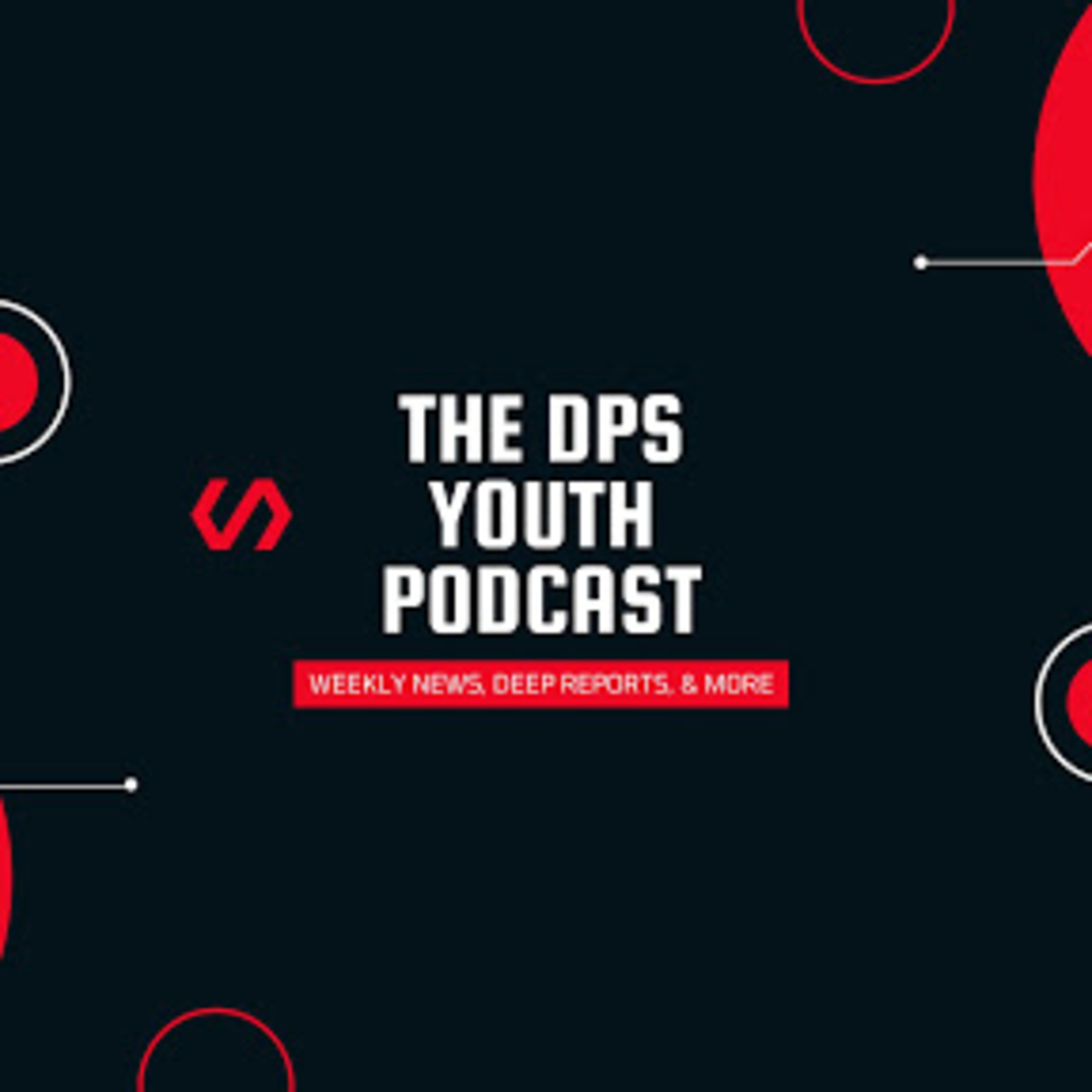 DPS Youth Podcast