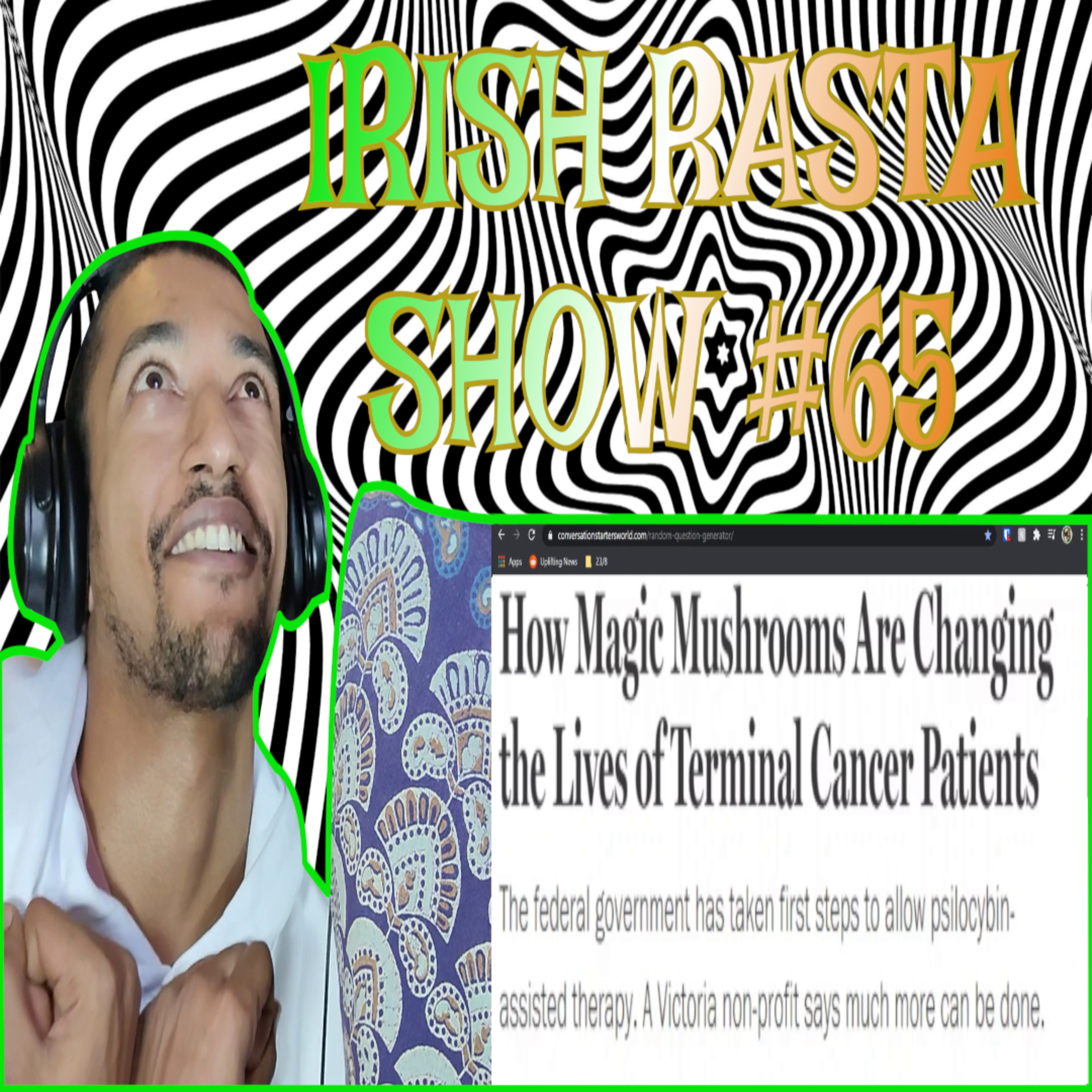 The Irish Rasta Show