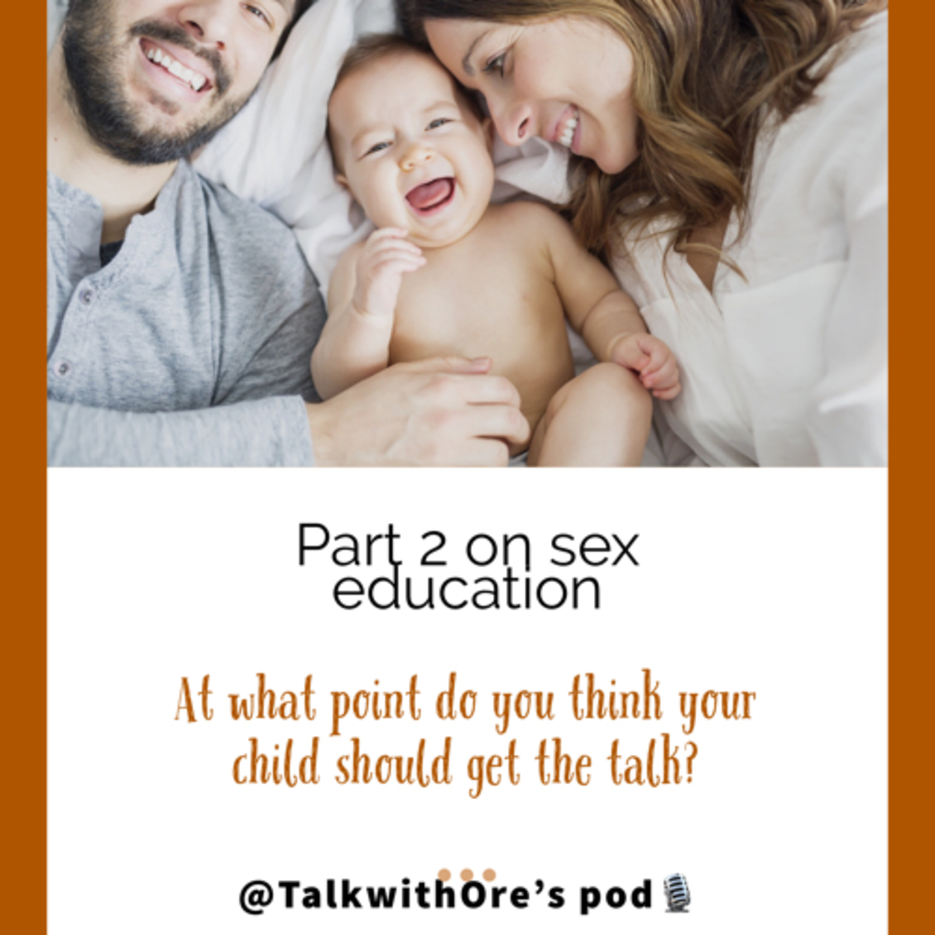 Episode 17- SEX EDUCATION. PT2 episode artwork