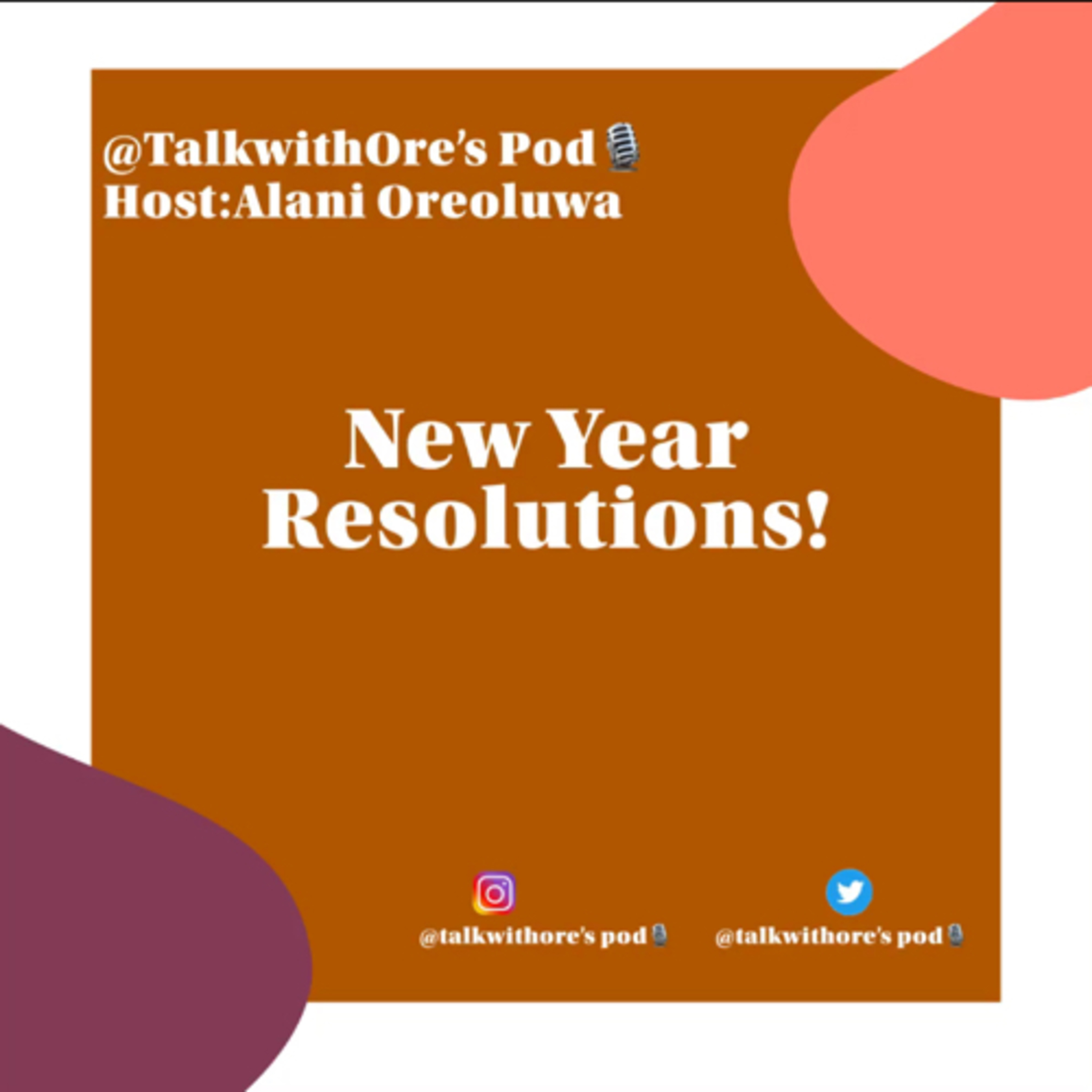 Episode 21- New Year Resolution! episode artwork