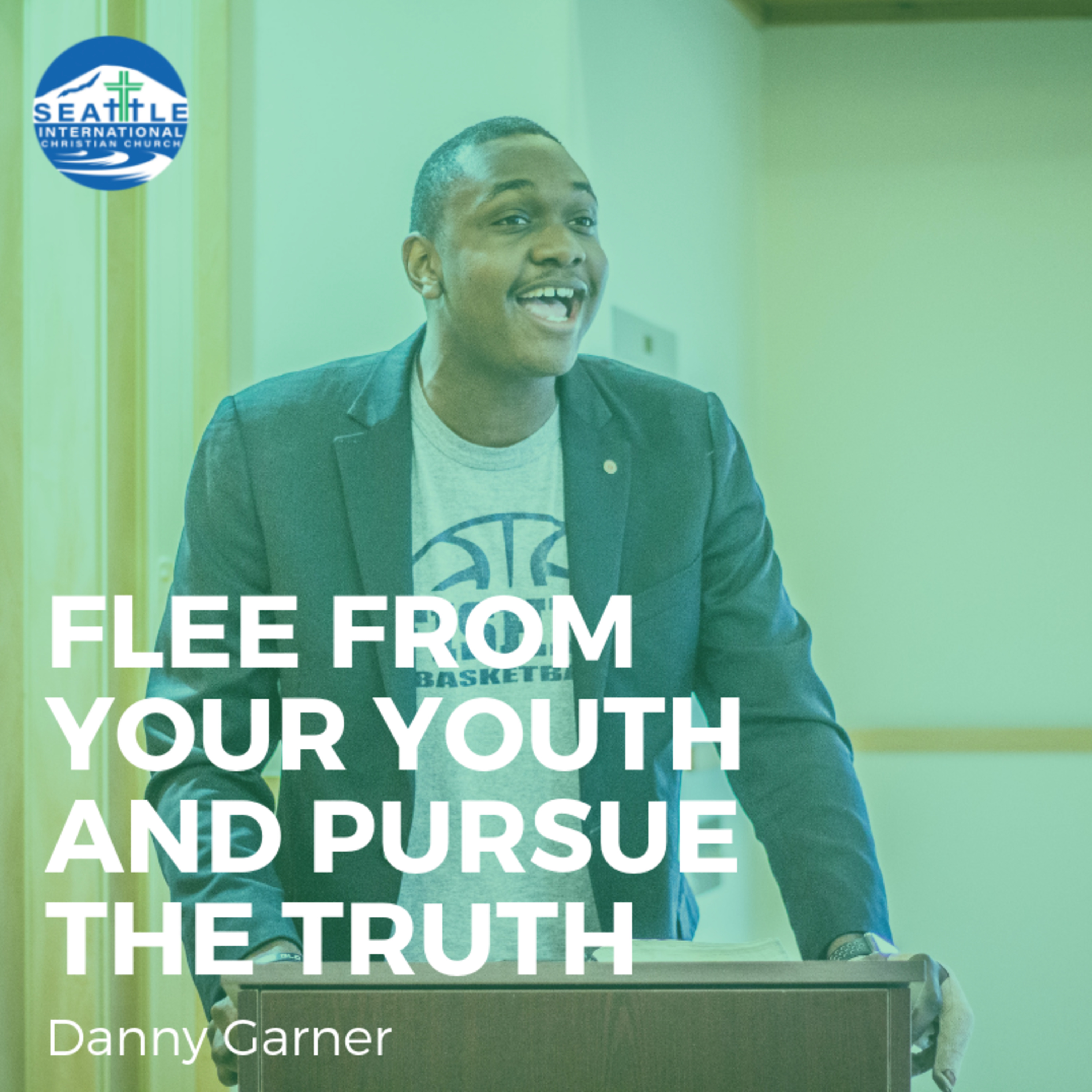 Flee From the Desires of Youth and Pursue the Truth | Danny Garner episode artwork
