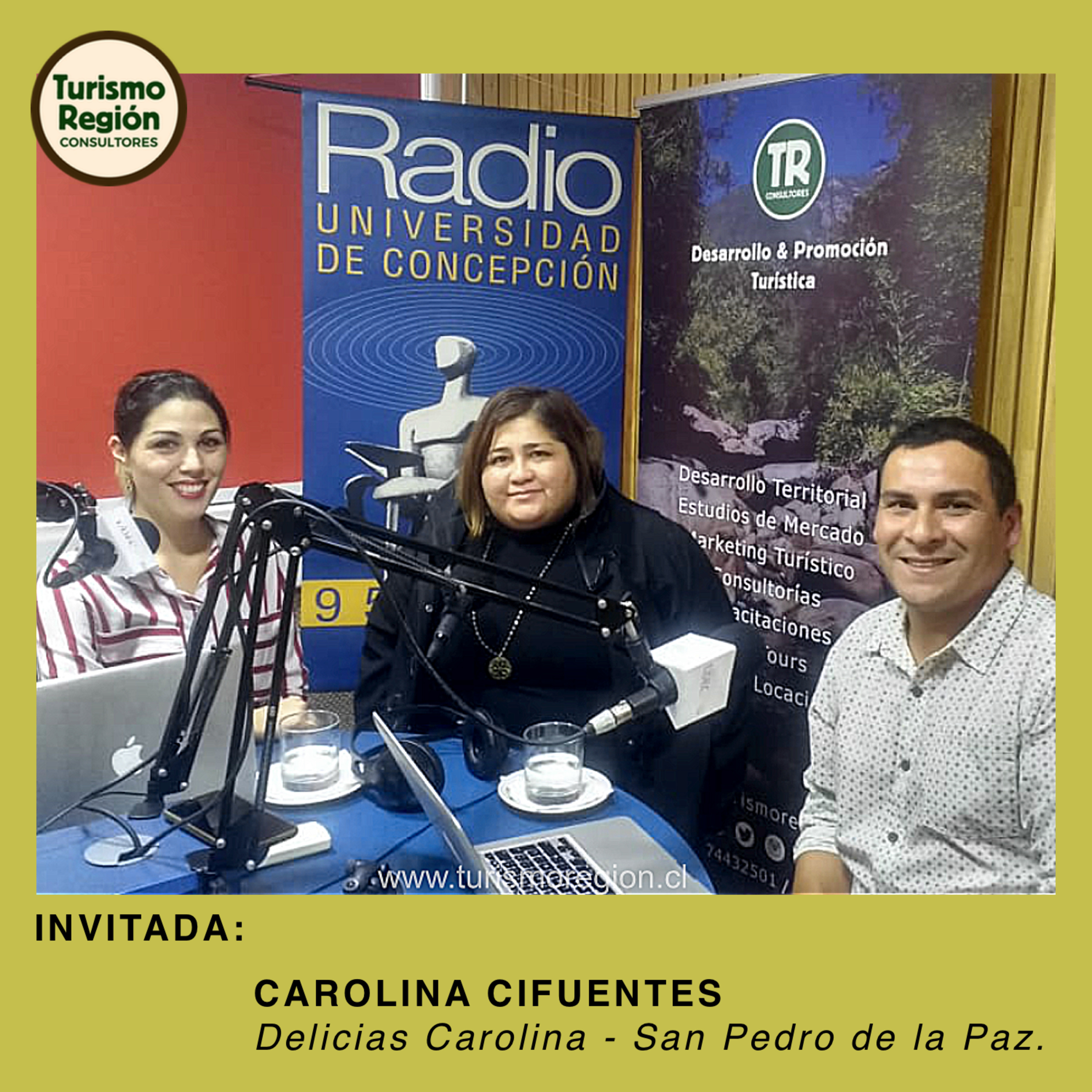 Invitada: Carolina Cifuentes - Delicias Carolina - San Pedro de la Paz - Biobío - Chile