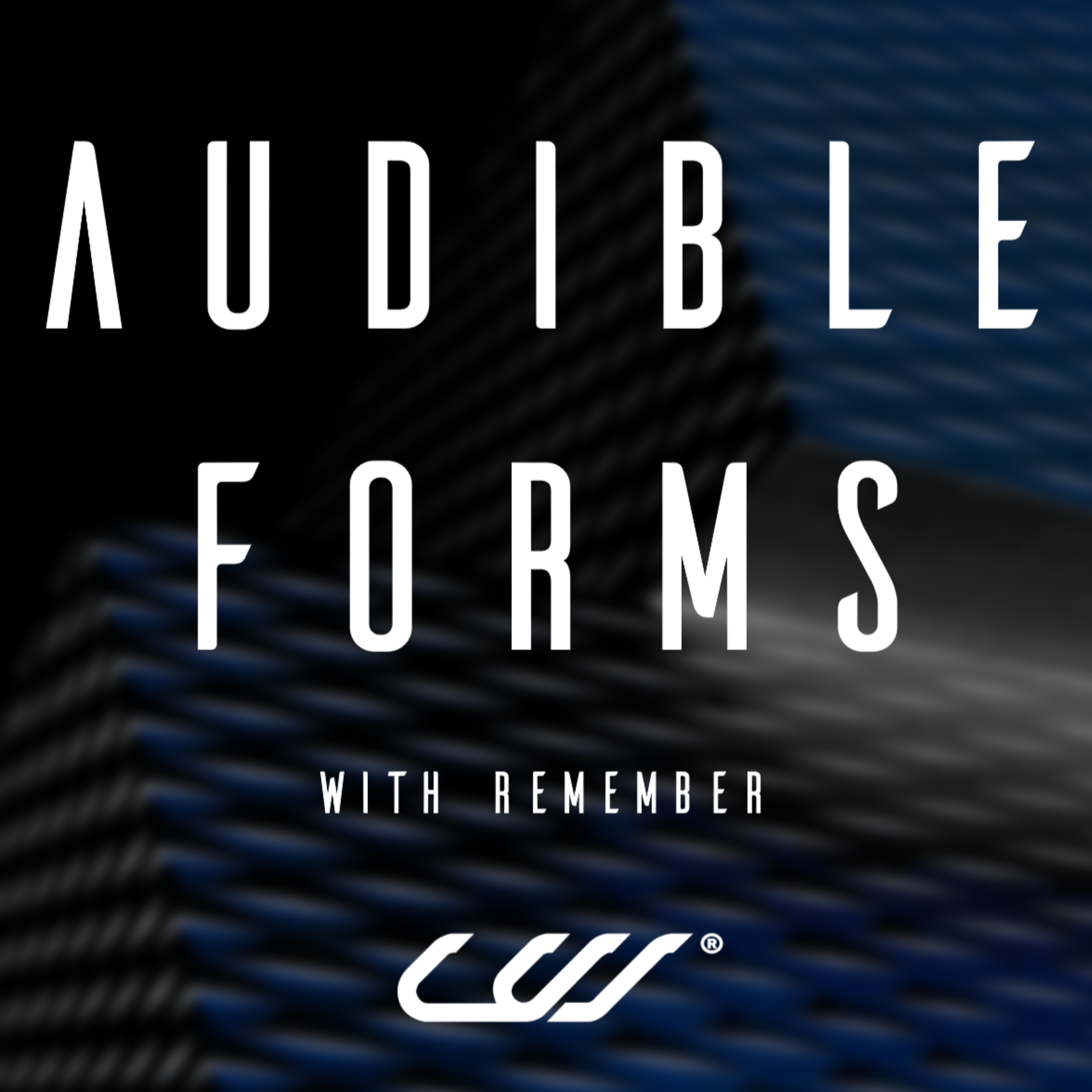 Audible Forms - A Podcast by Remember