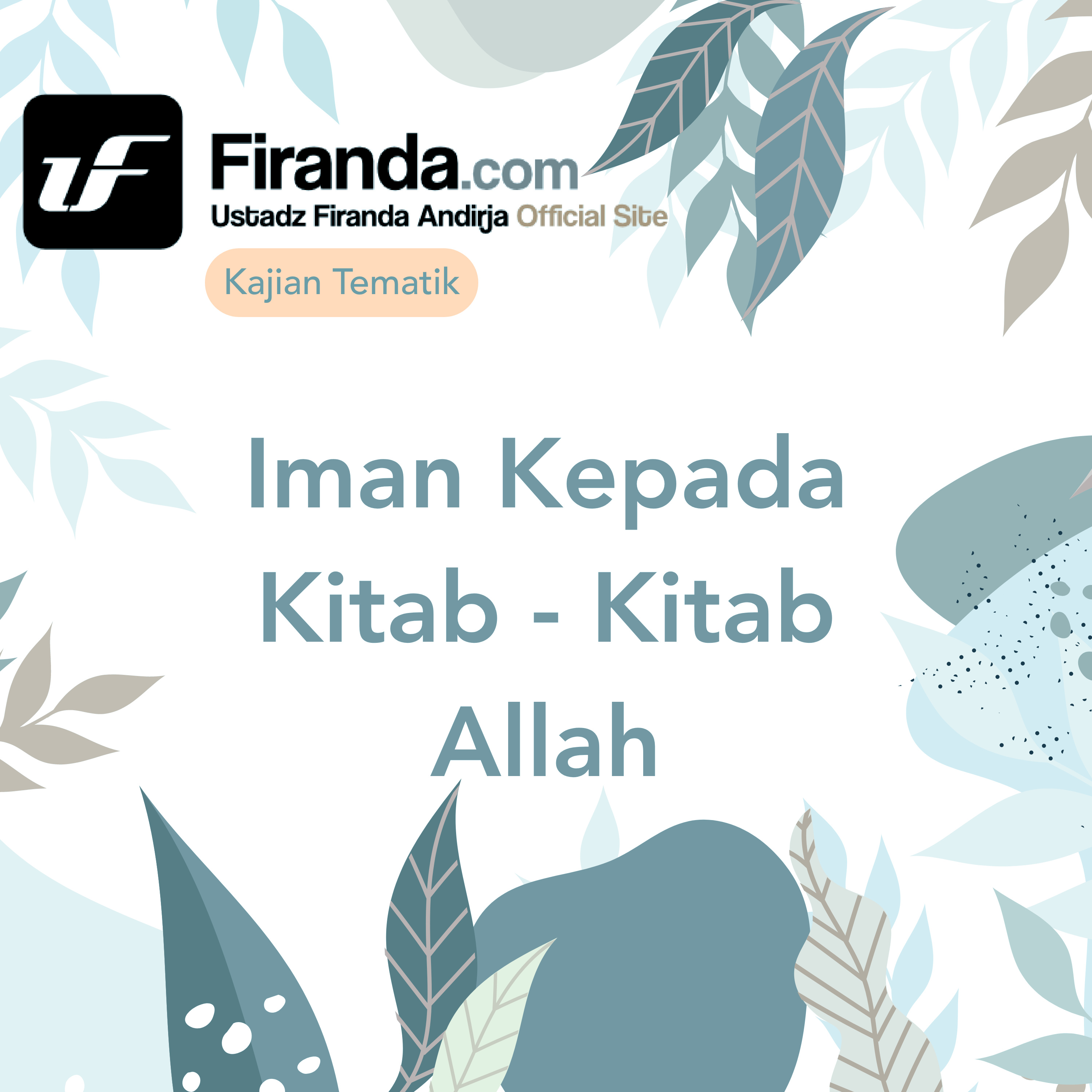 Beriman Kepada Kitab Kitab Allah episode artwork