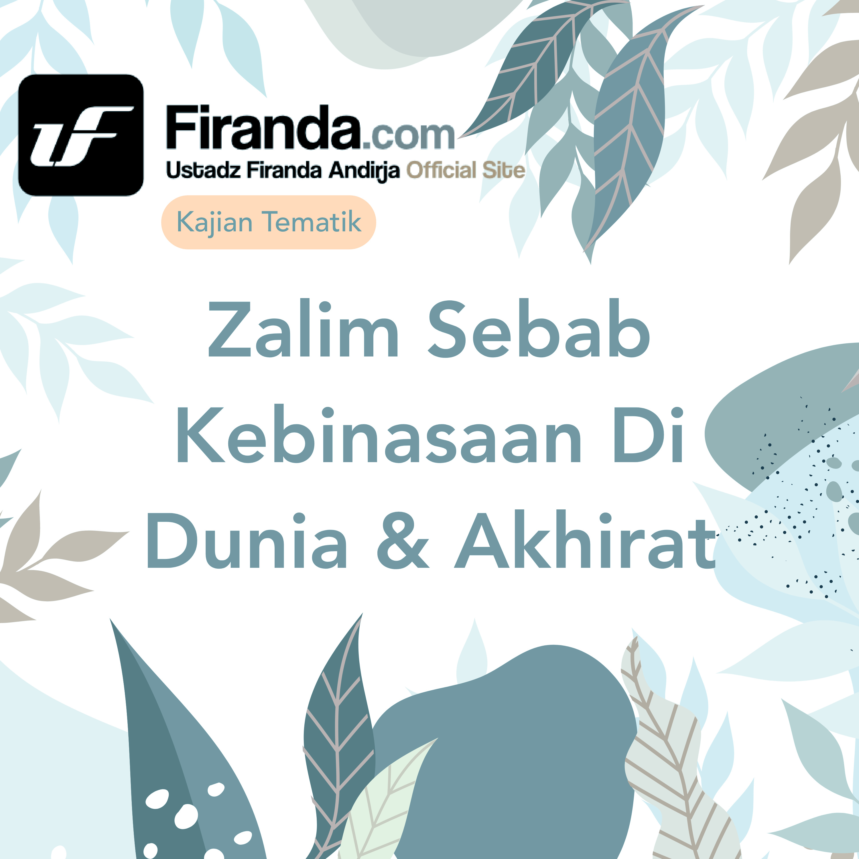 Zalim Sebab Kebinasaan Di Dunia & Akhirat episode artwork