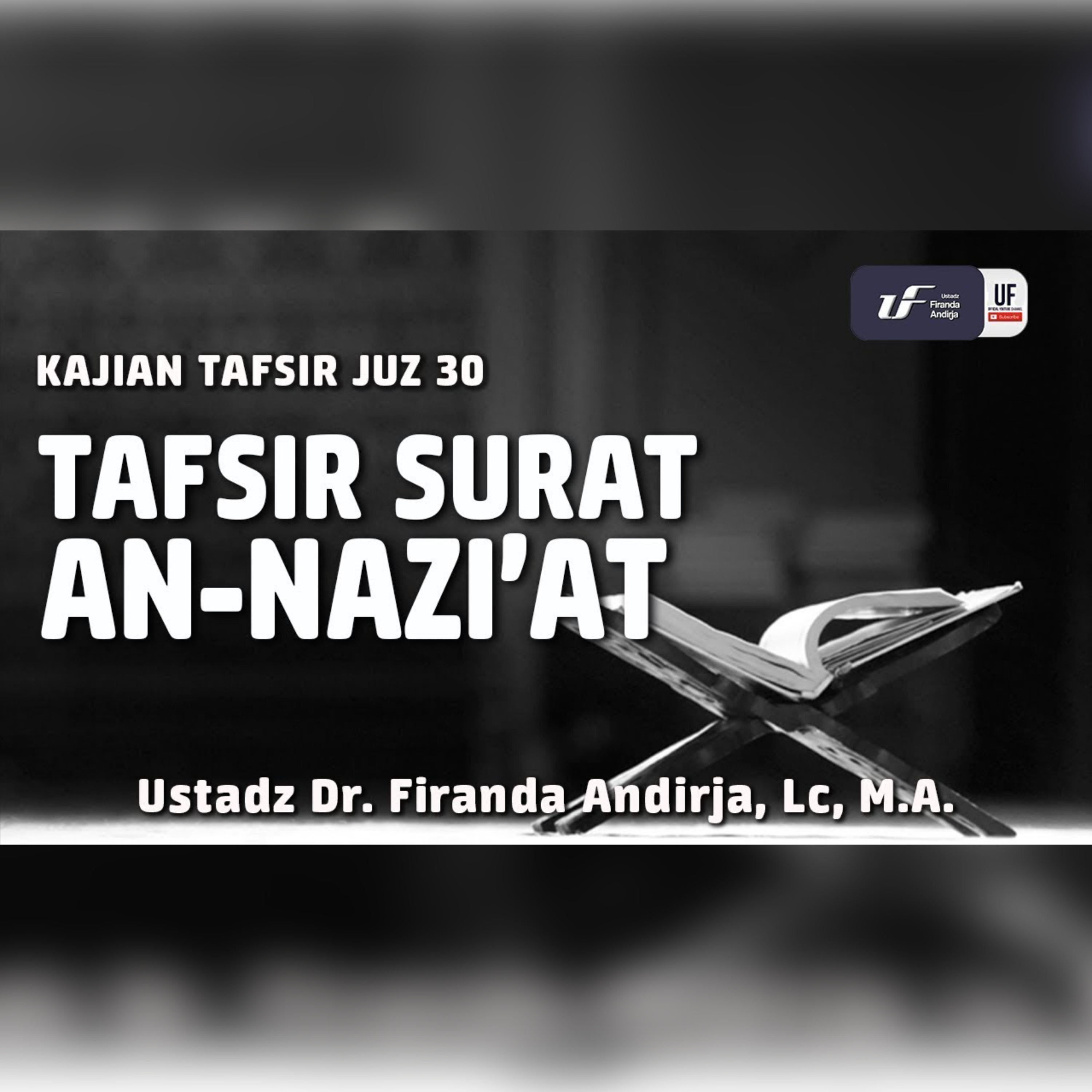 Tafsir Juz Amma - Surah An Naziat episode artwork