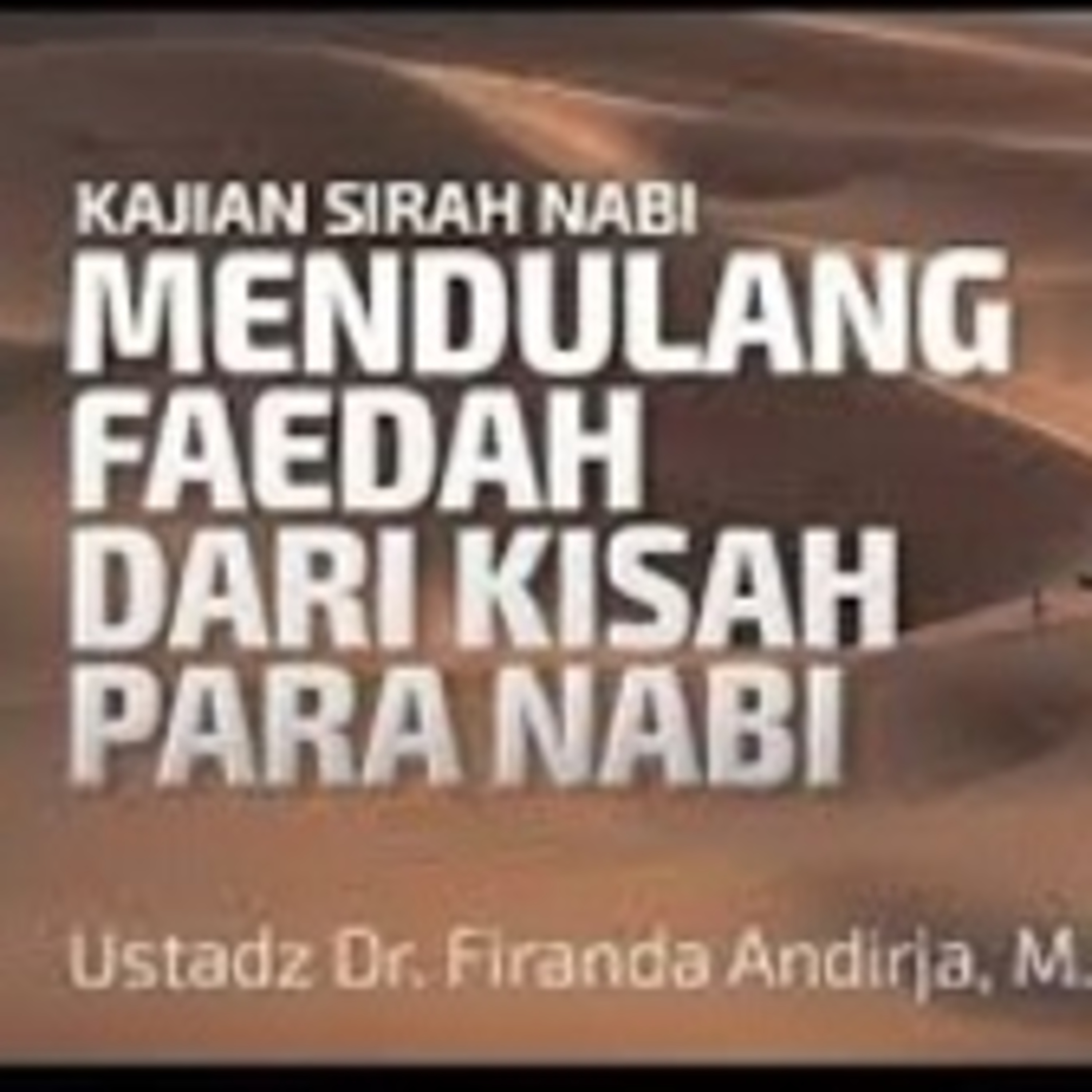 Kisah Nabi Saleh 'Alaihissalam - Ustadz Dr. Firanda Andirja, M.A. episode artwork