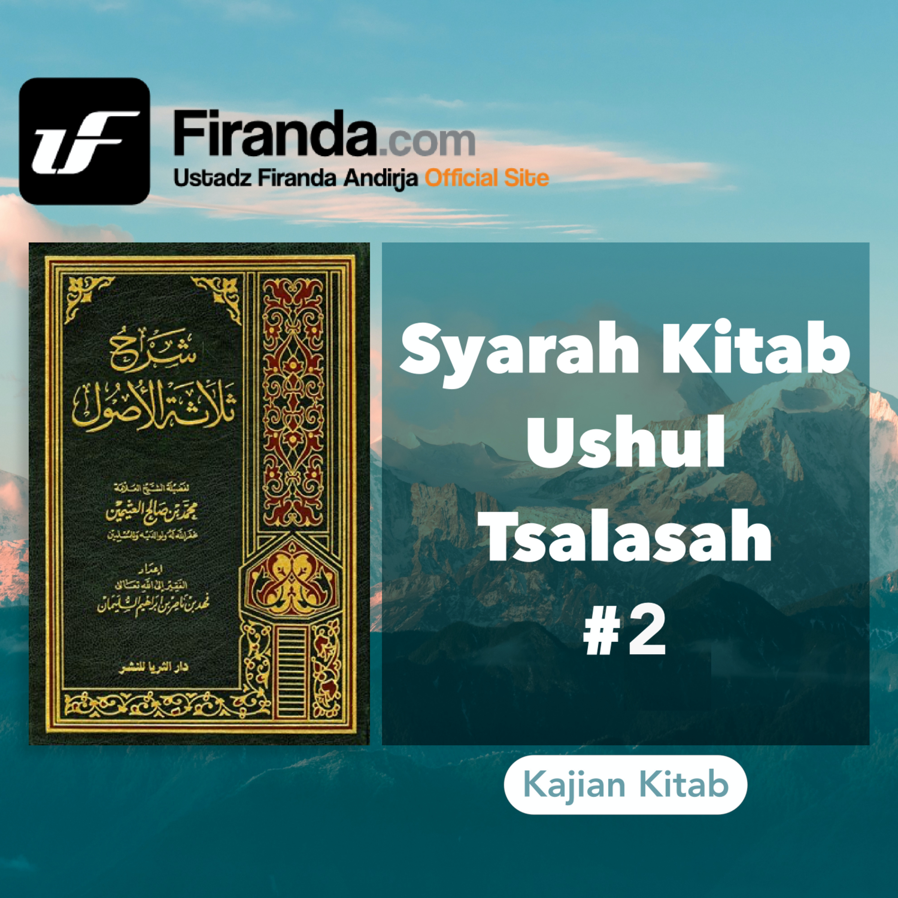 Syarah Ushul Tsalatsah #2 episode artwork