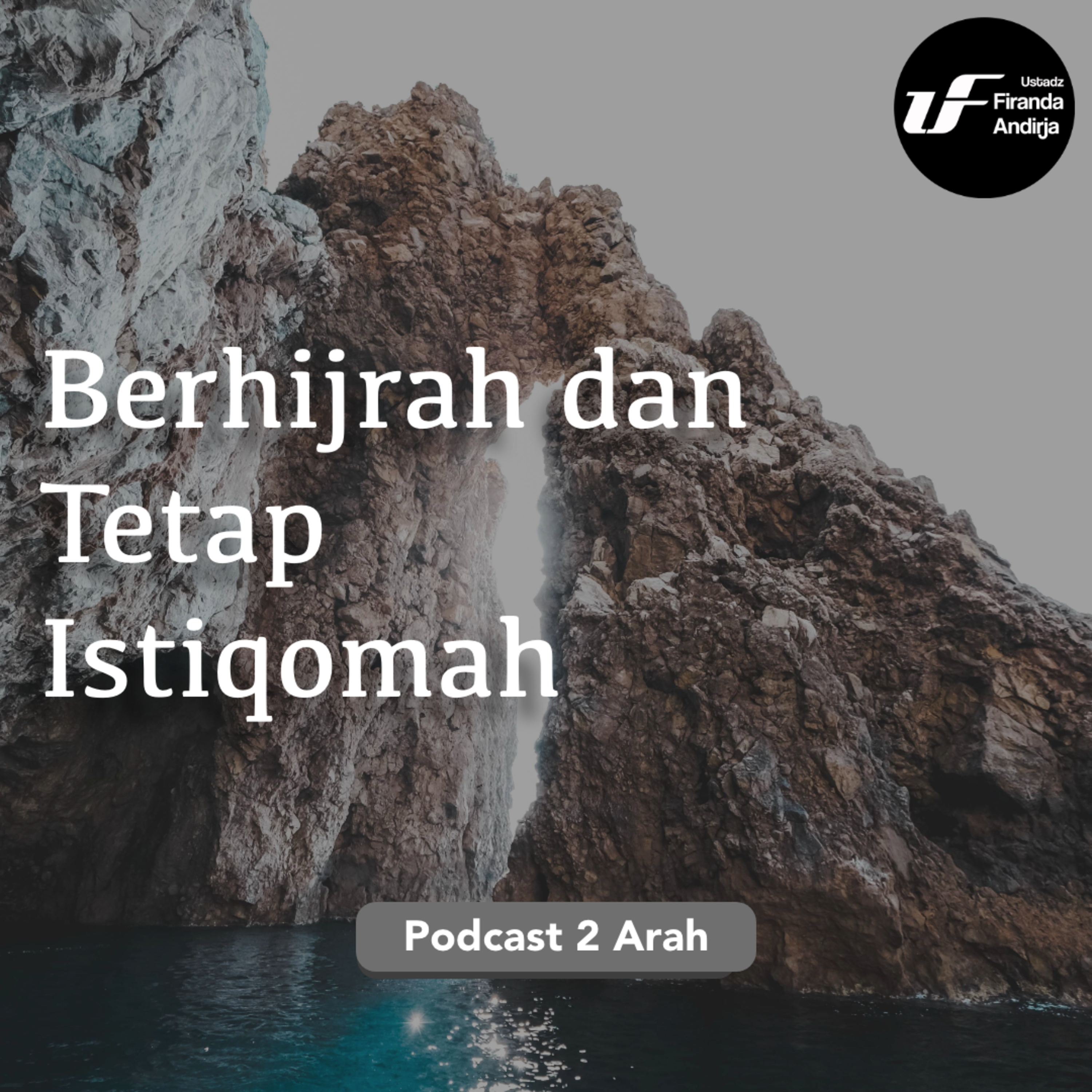 Berhijrah dan Tetap Istiqomah episode artwork