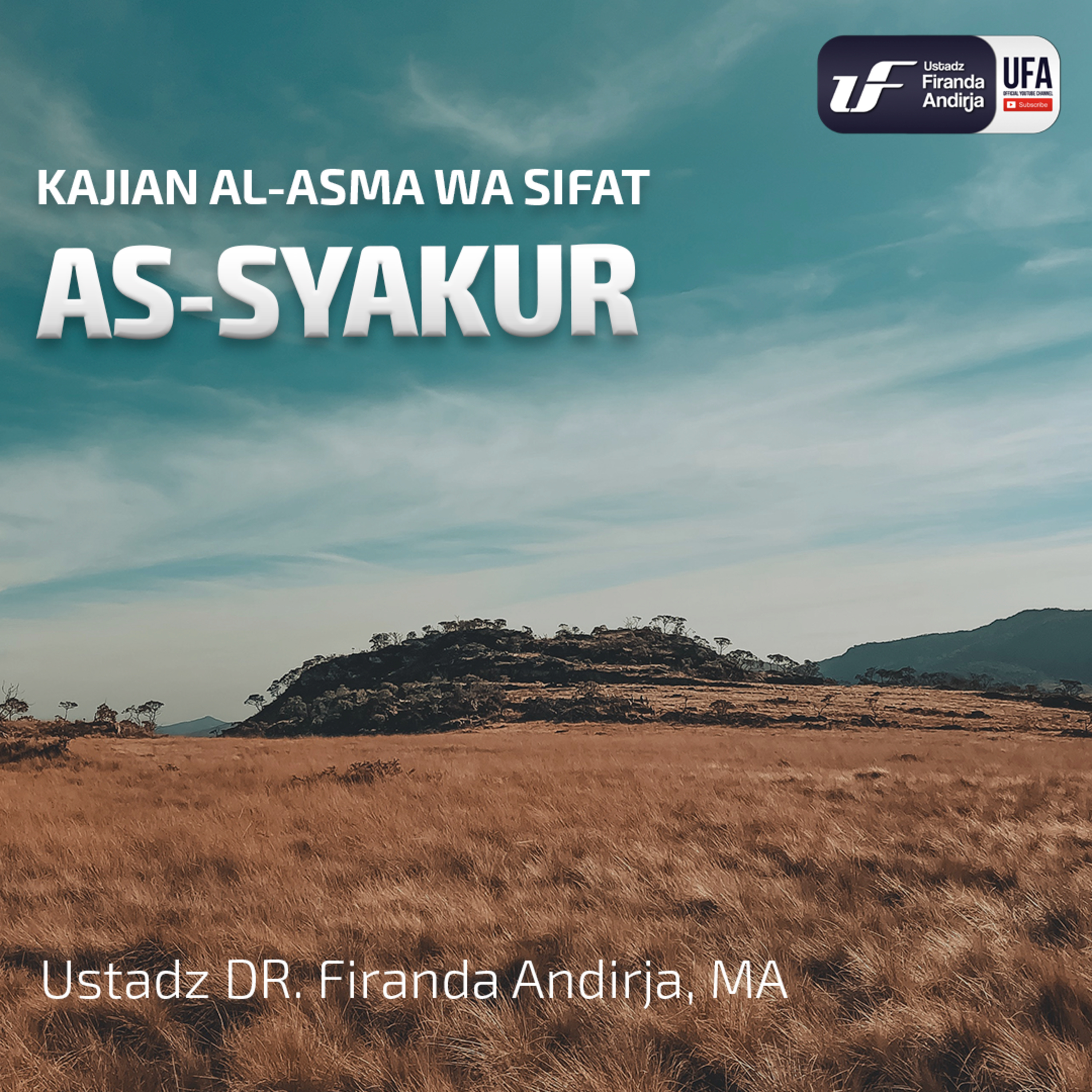 Asy-Syakur - Ustadz Dr. Firanda Andirja M.A. episode artwork