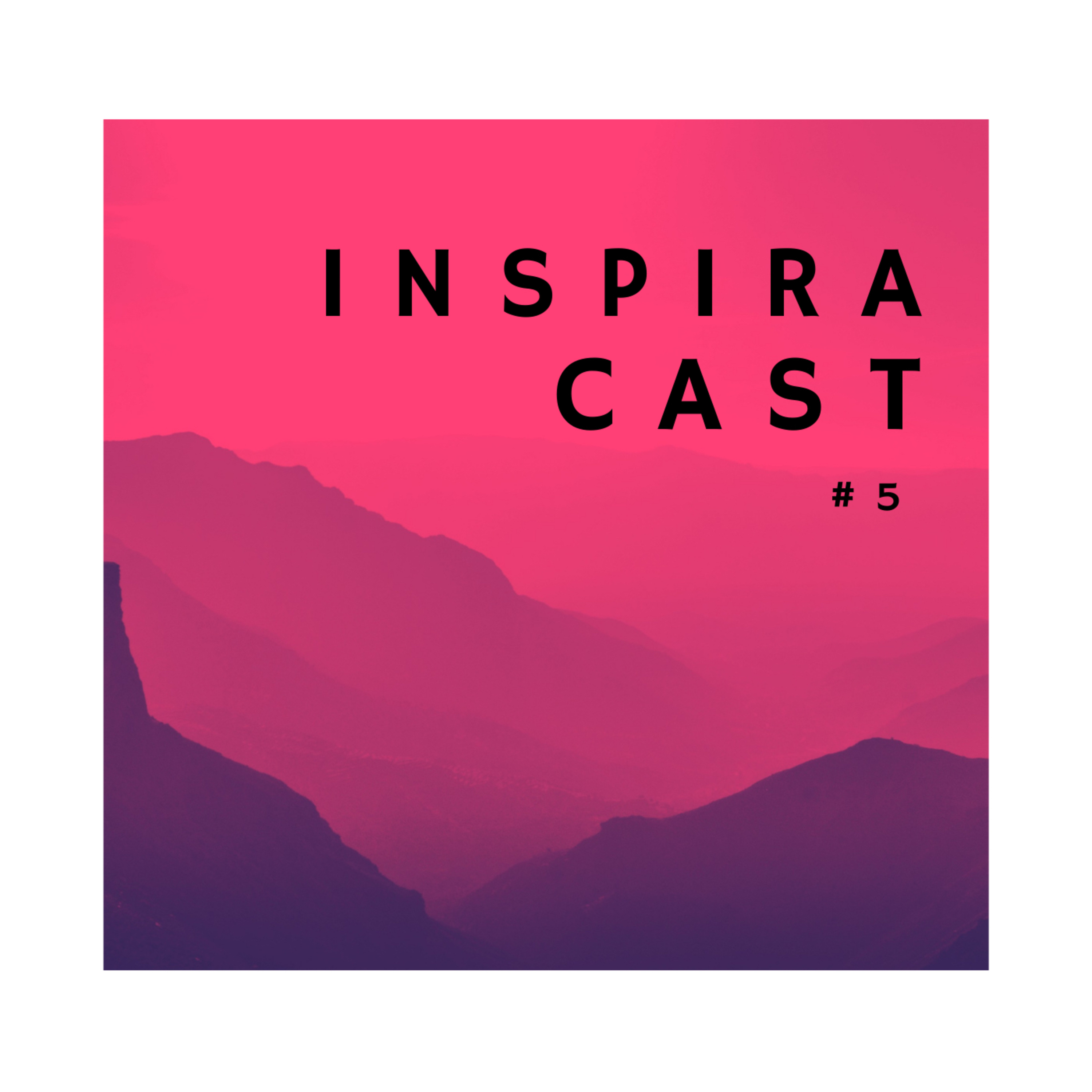 #INSPIRACAST