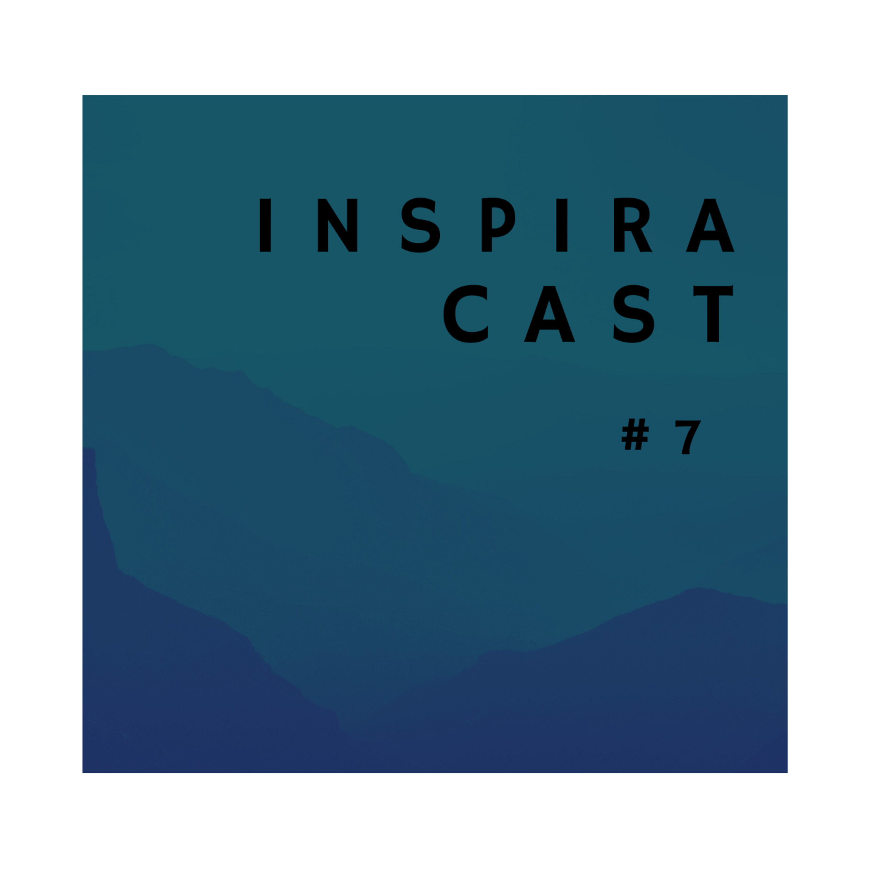 #INSPIRACAST