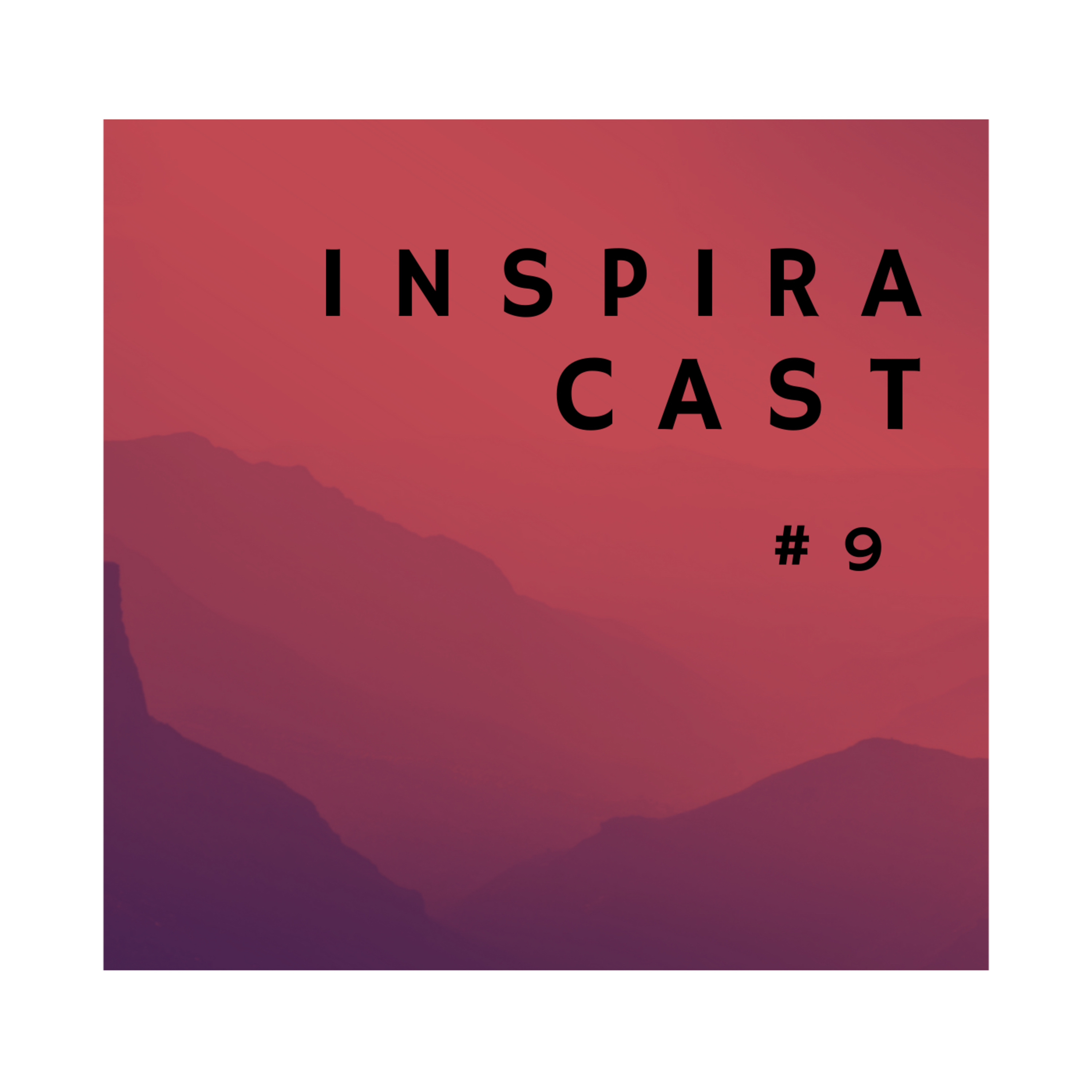 #INSPIRACAST