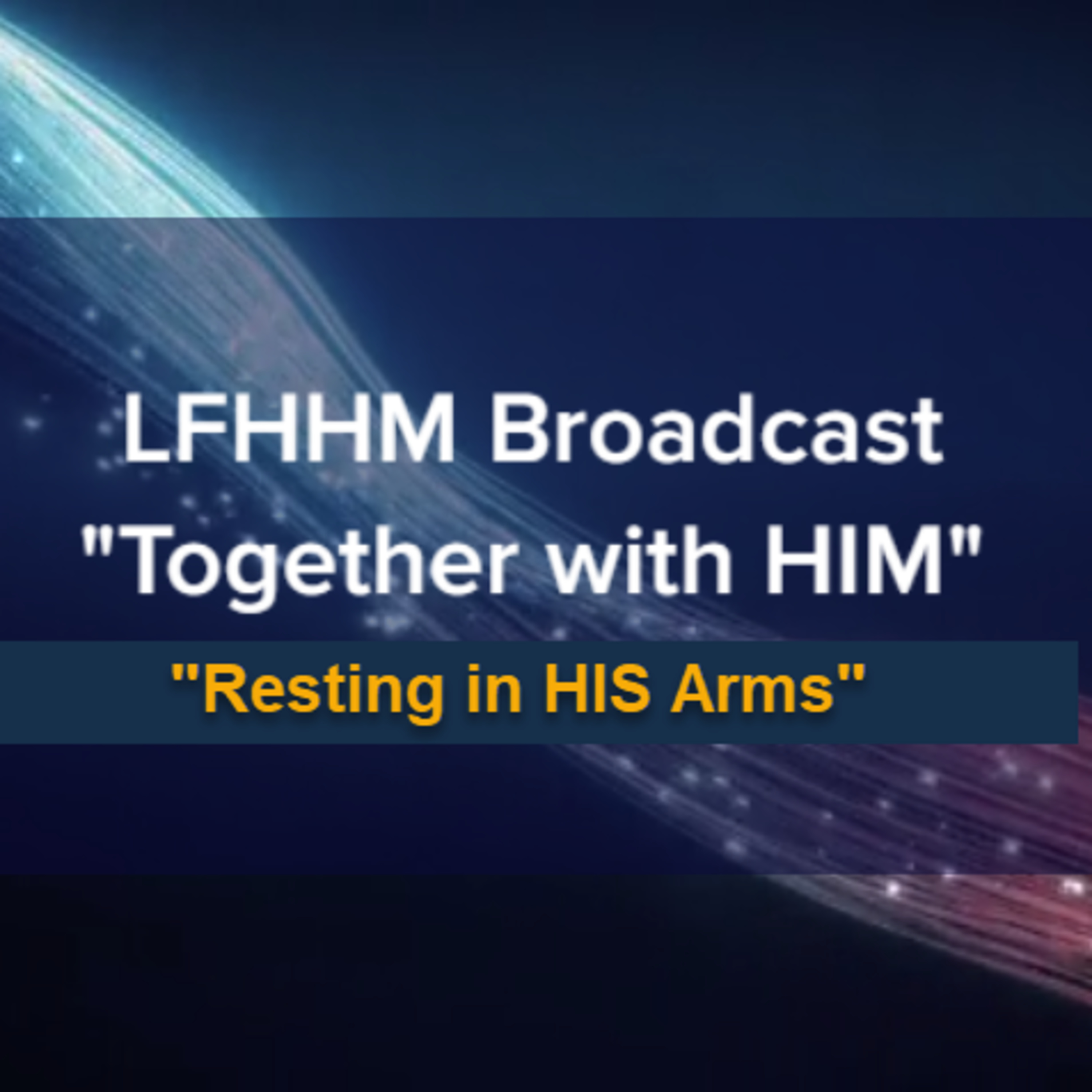 LFHHM Broadcast, \